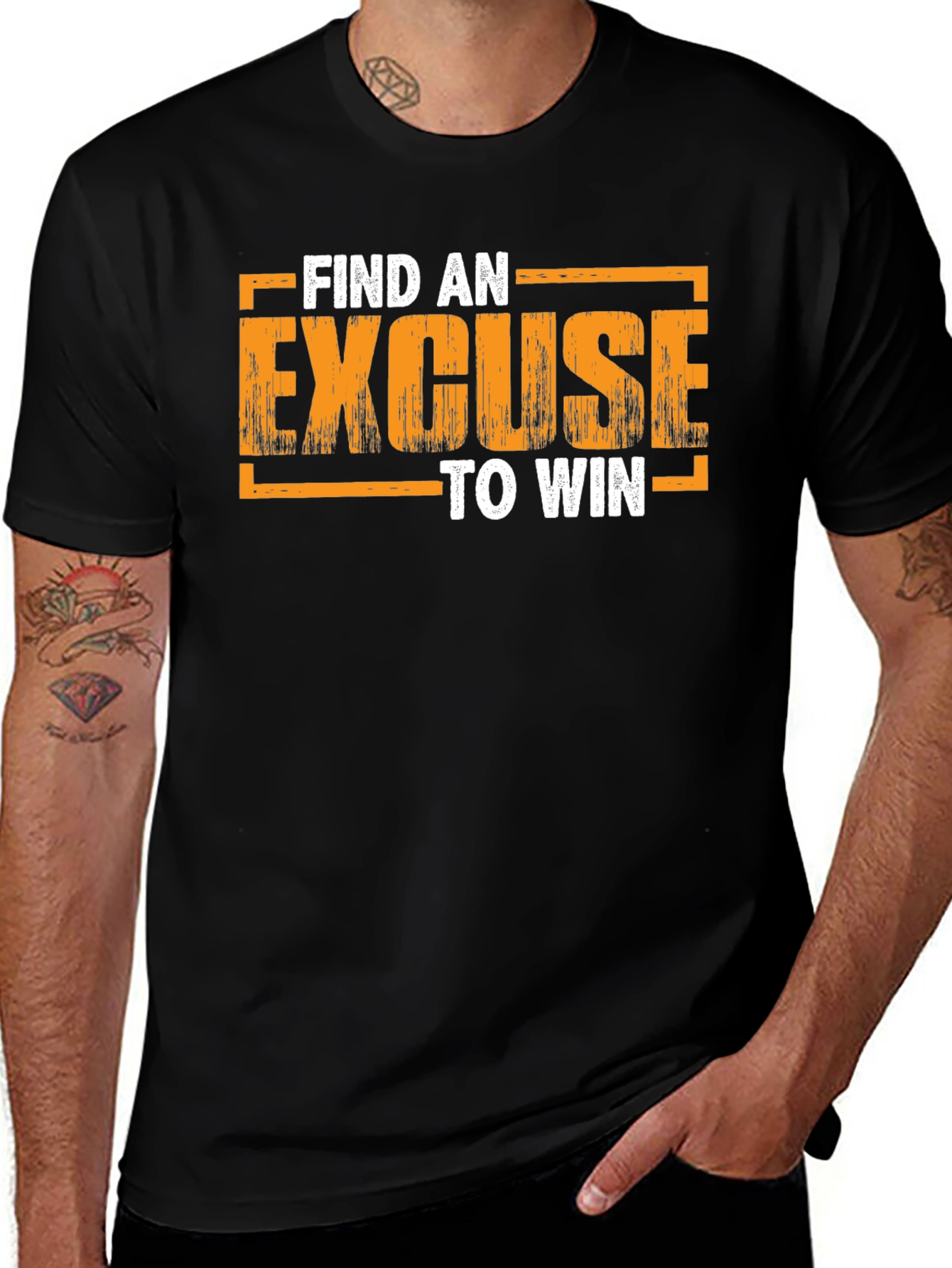 Motivational Find An Excuse To Win Graphic T-Shirt