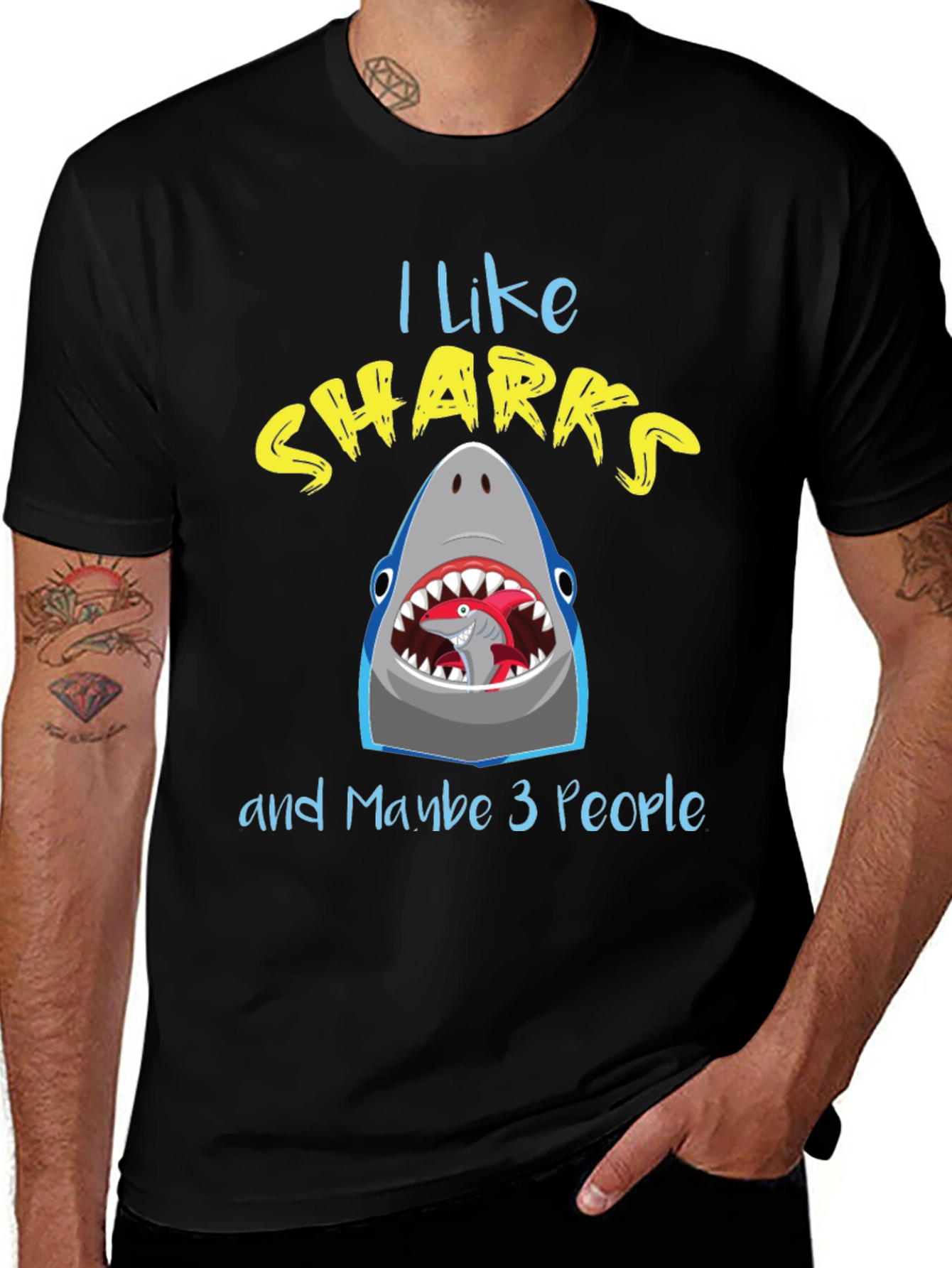 Variant 7 of I Like Sharks and Maybe 3 People T-Shirt