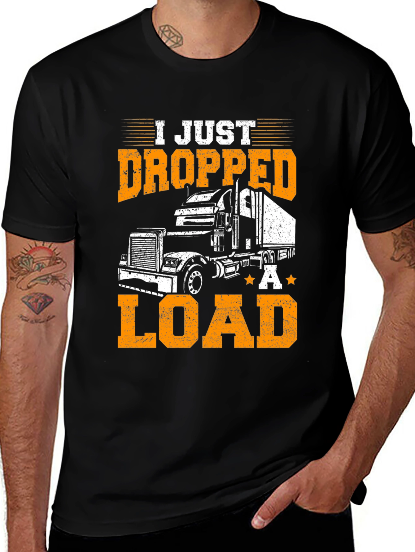 Variant 19 of I Just Dropped A Load Trucker T-Shirt