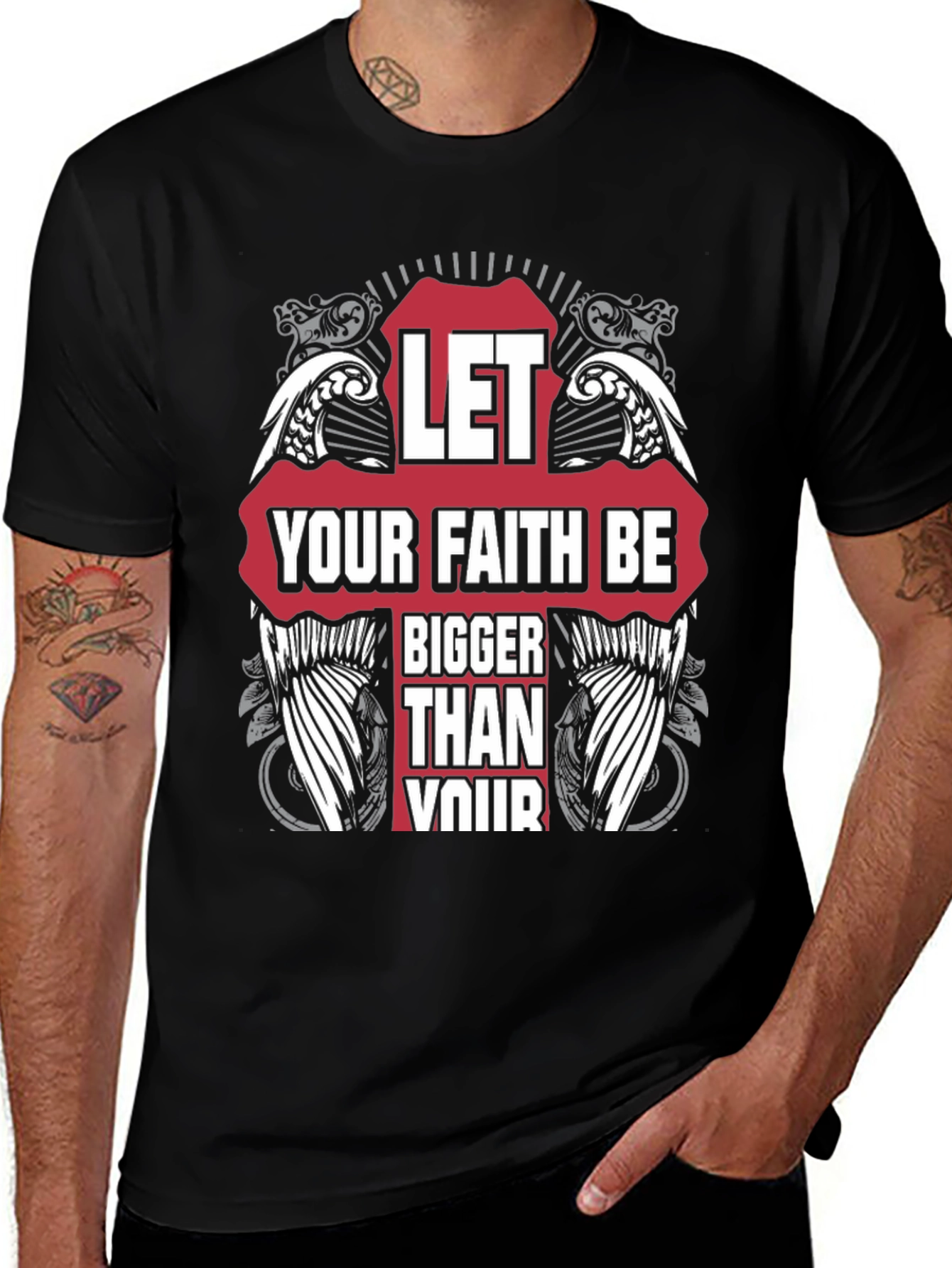 Variant 20 of Faith T-Shirt - Let Your Faith Be Bigger