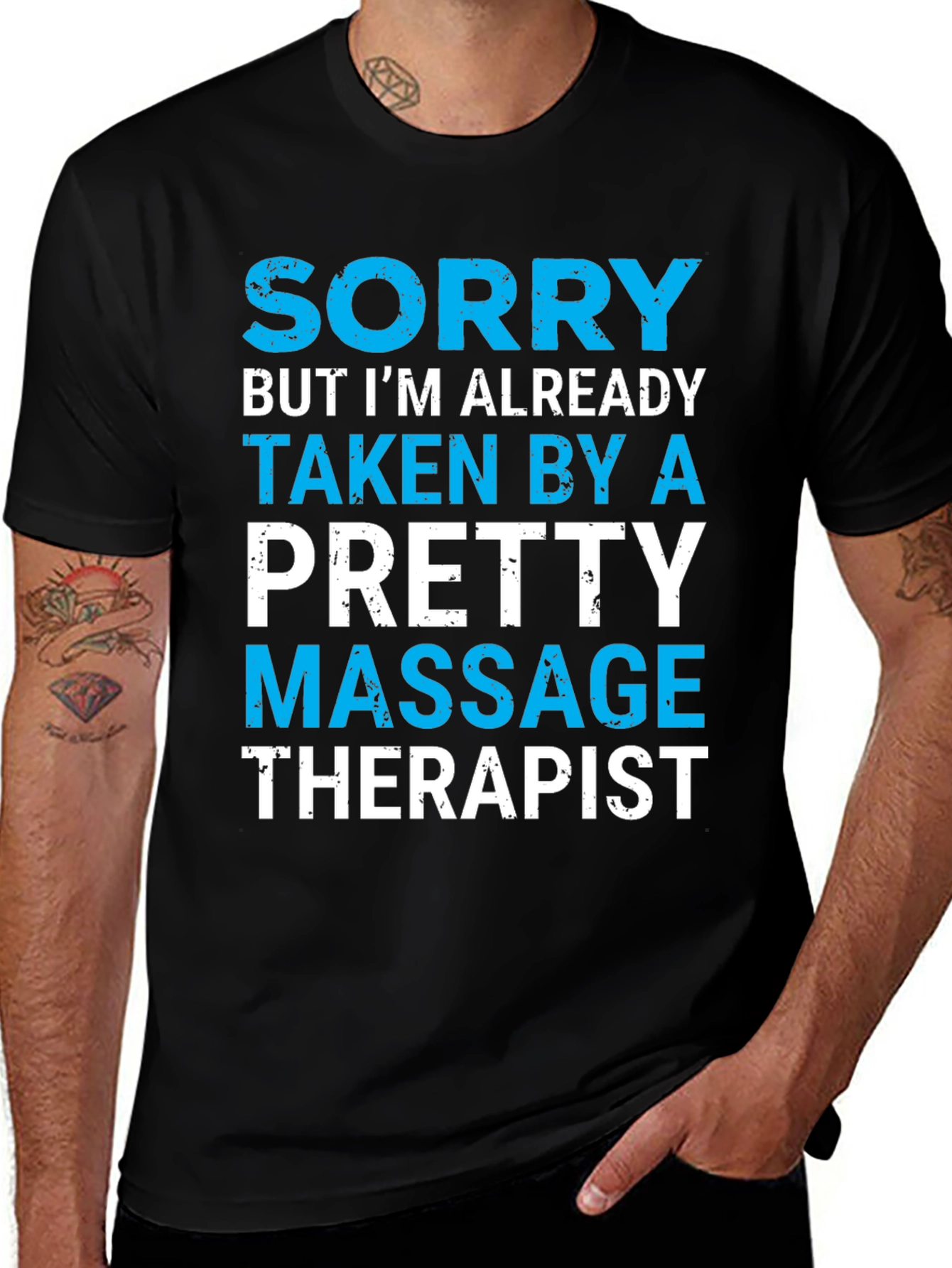 Variant 8 of Sorry Taken By A Pretty Massage Therapist T-Shirt