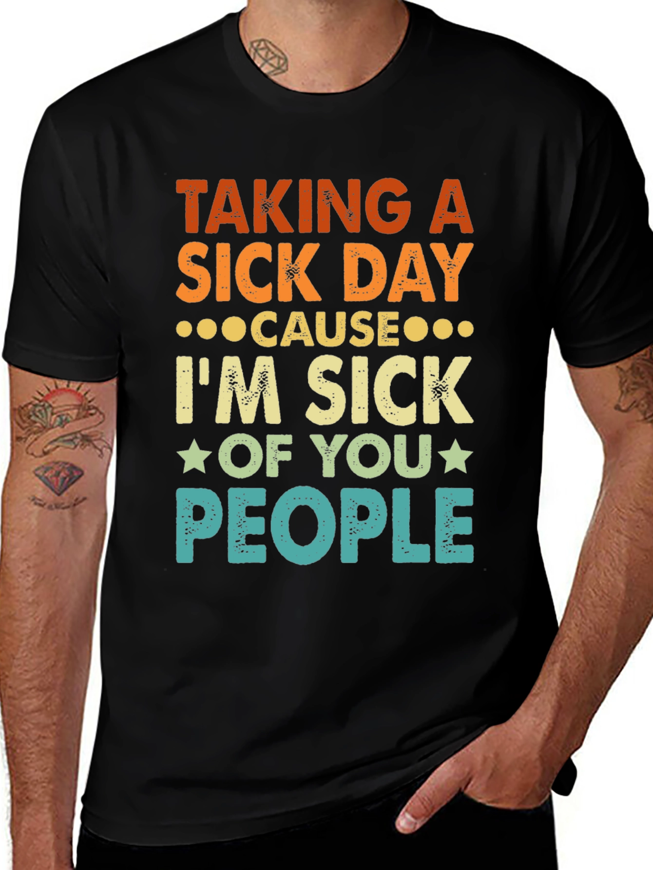 Variant 20 of Taking a Sick Day Graphic Tee