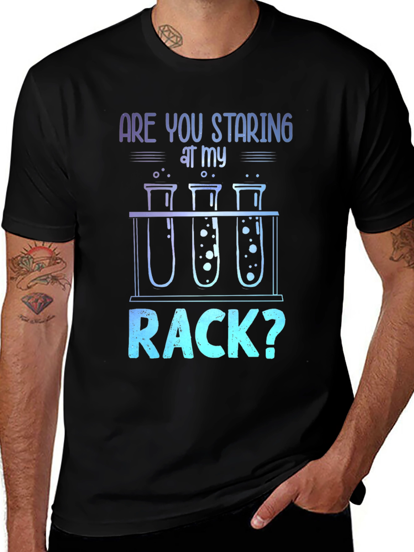 Variant 25 of Science Humor T-Shirt: Are You Staring At My Rack?