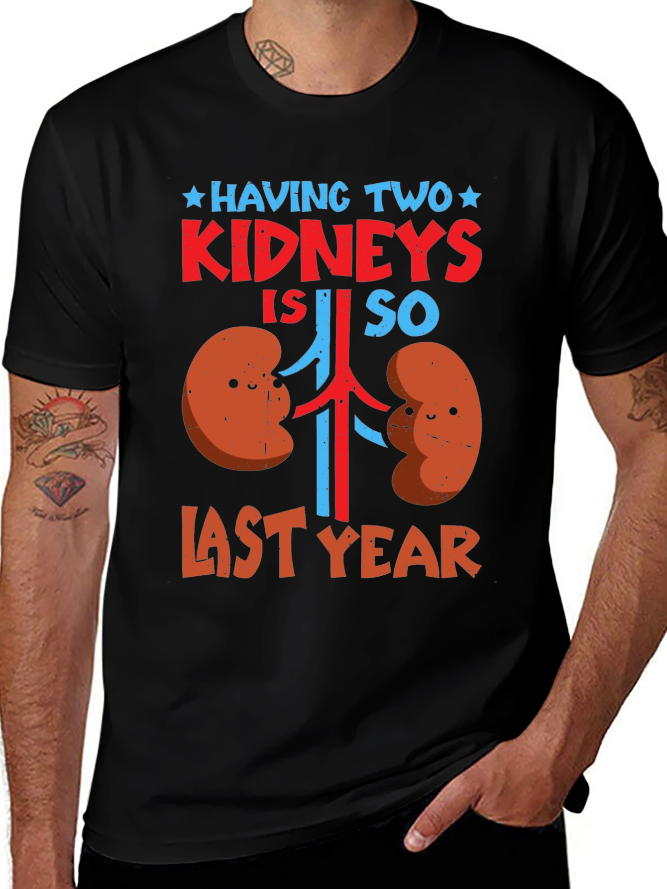 Variant 11 of Funny Kidney Transplant T-Shirt: Last Year