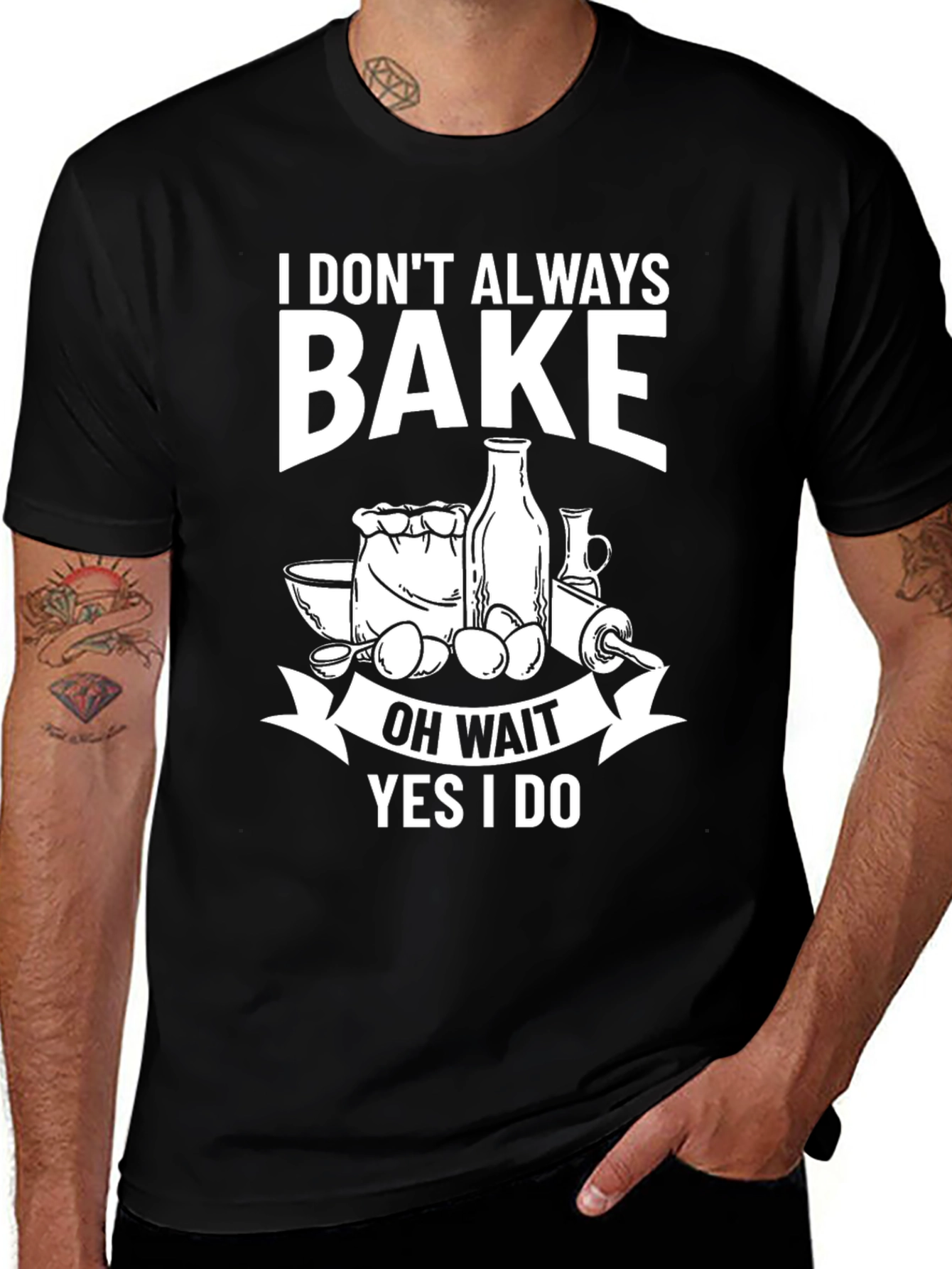 Variant 10 of Funny Baking T-Shirt - I Don't Always Bake