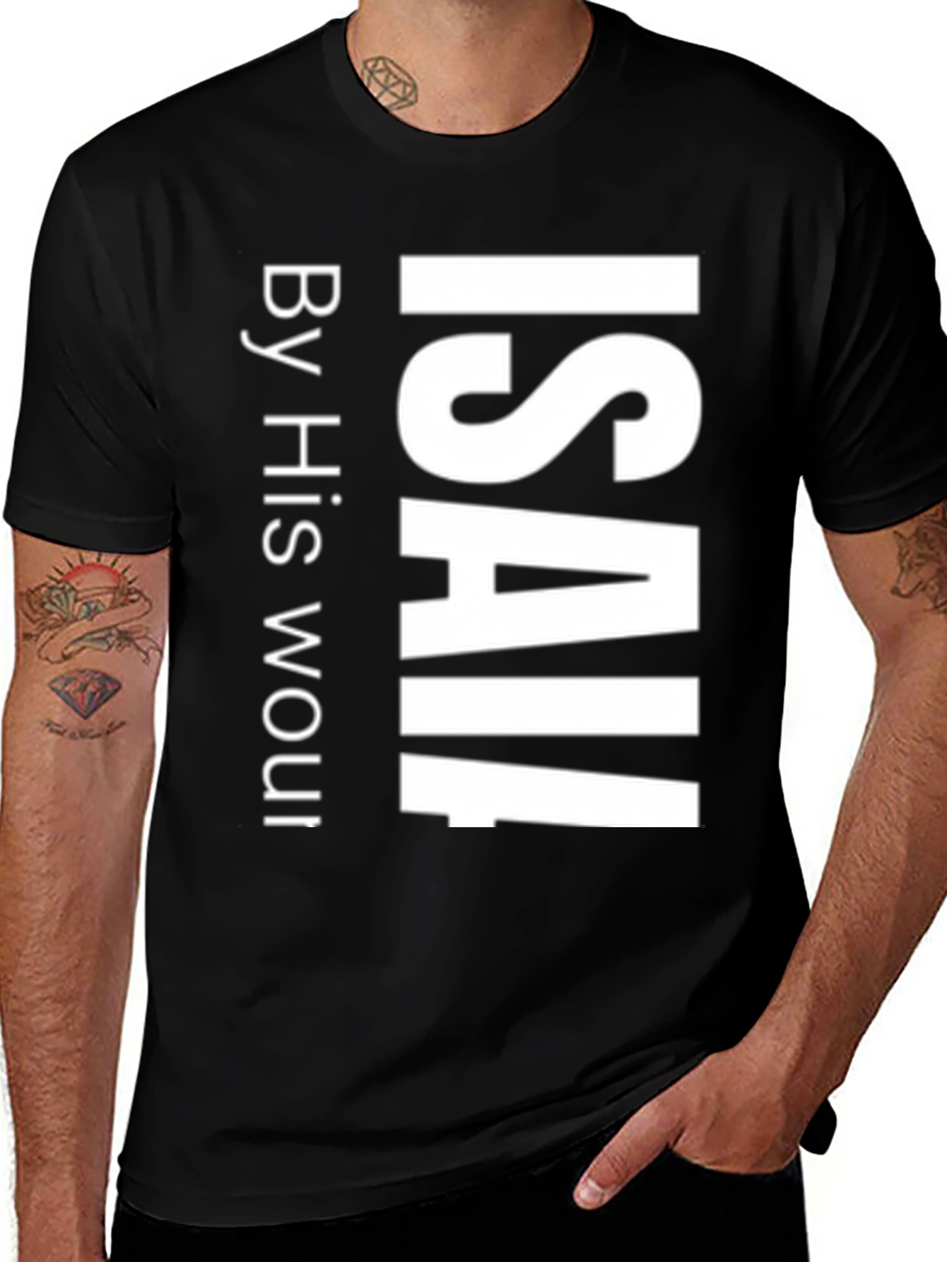 Isaiah T-Shirt By His Wounds We Are Healed Black