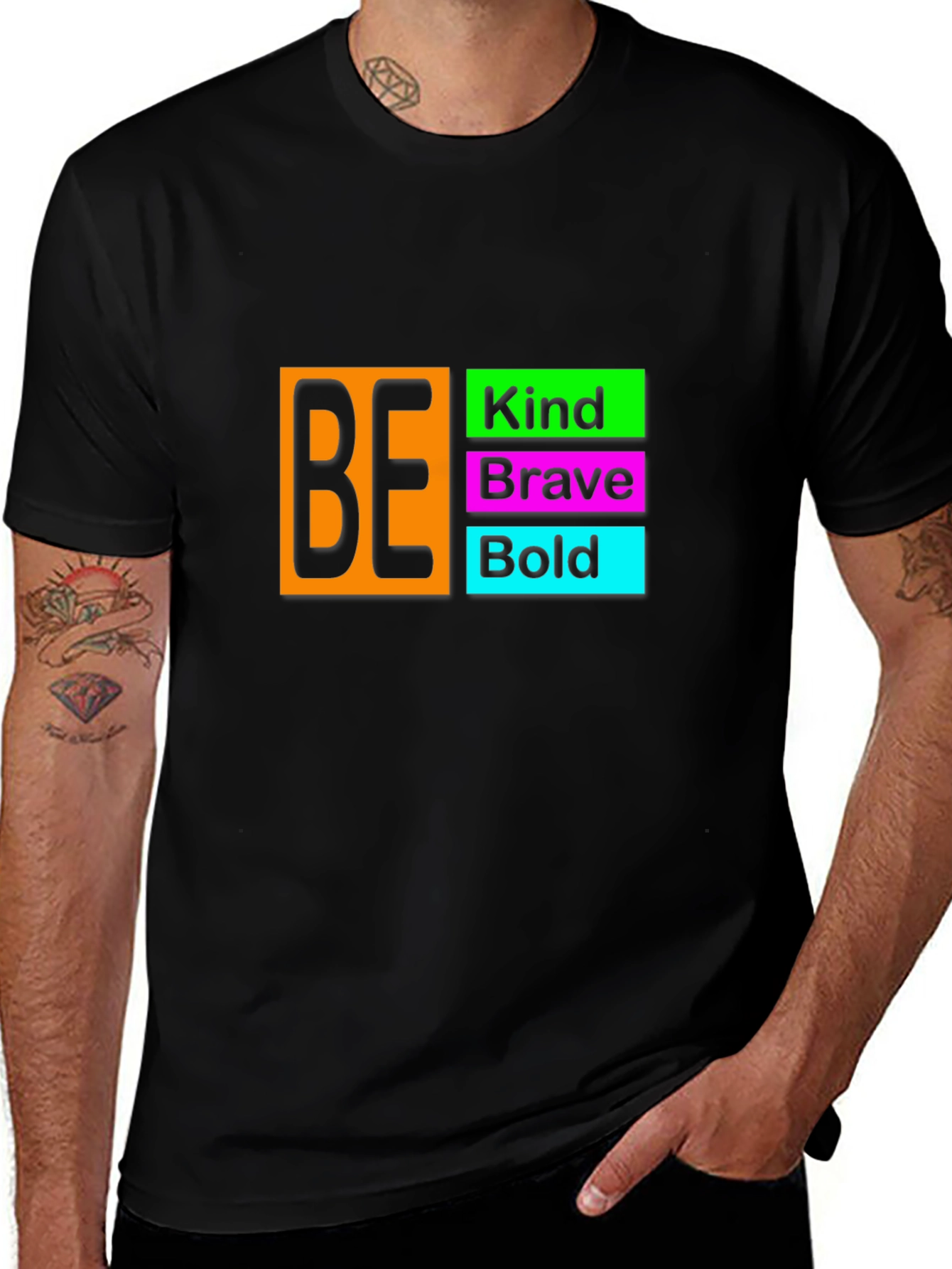 Variant 18 of Be Kind, Brave, Bold Black T-Shirt