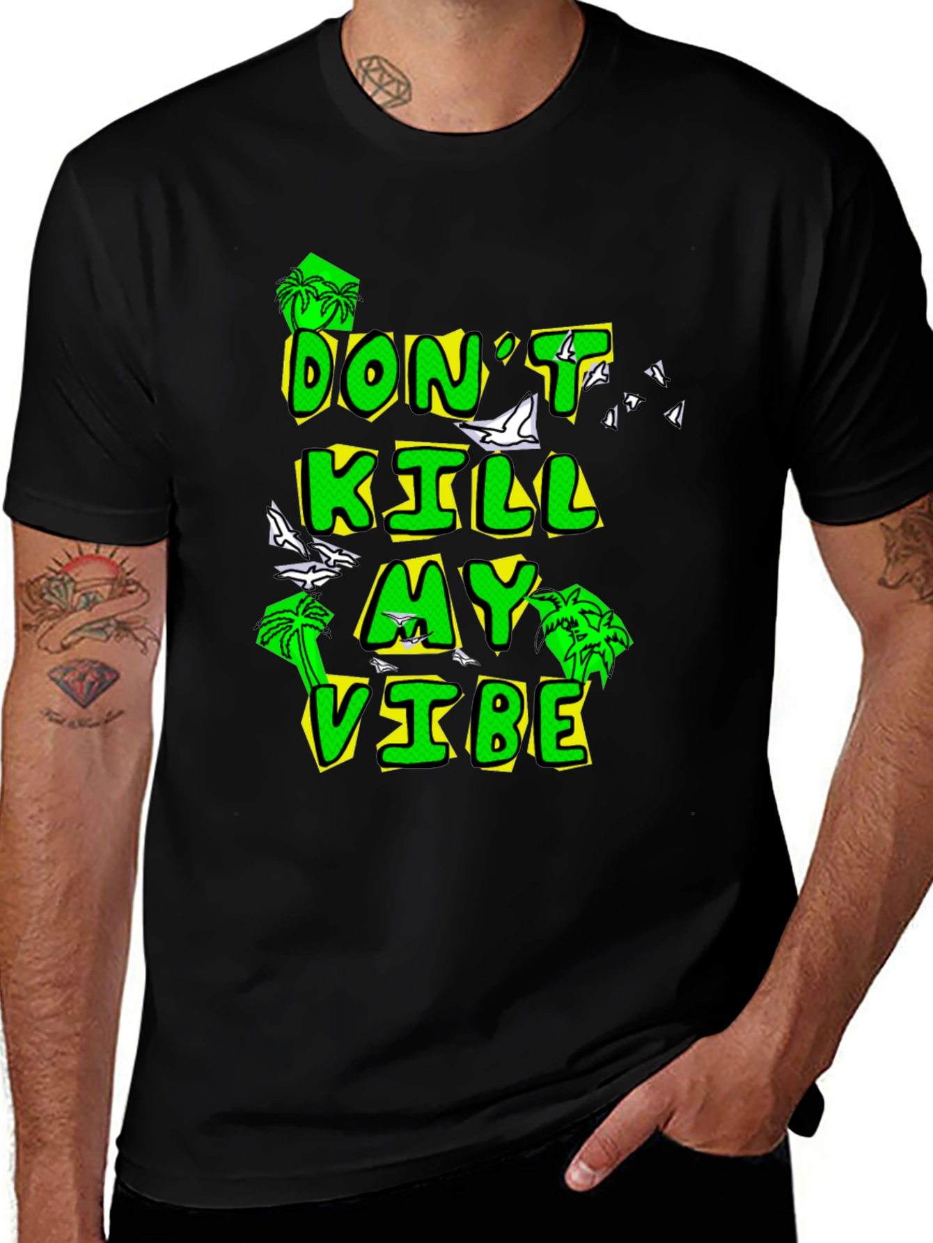 Variant 15 of Don't Kill My Vibe Black Graphic Tee