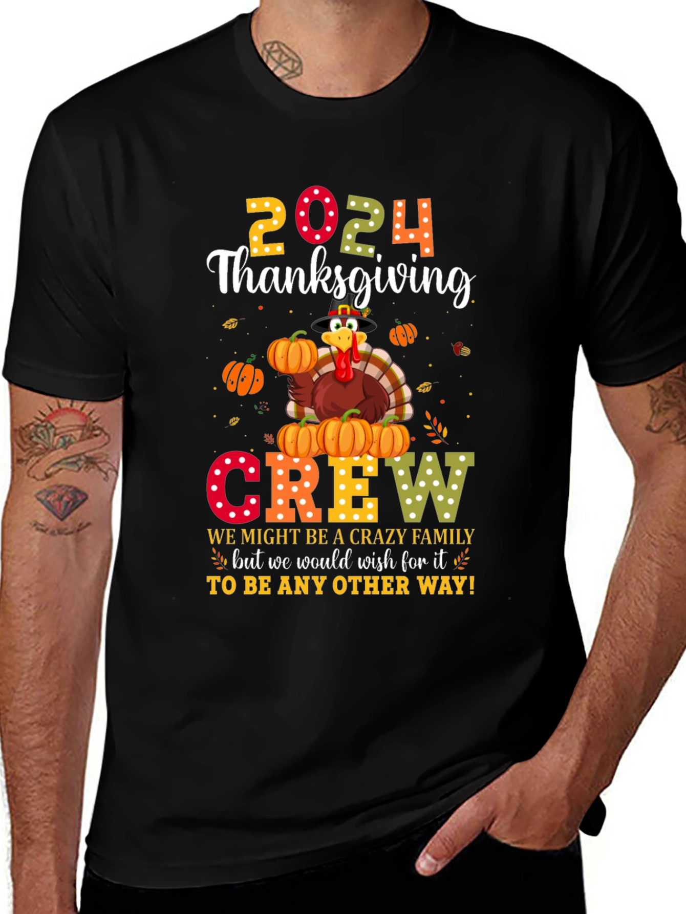 Thanksgiving 2024 Crew T-Shirt - Crazy Family Matching Tee