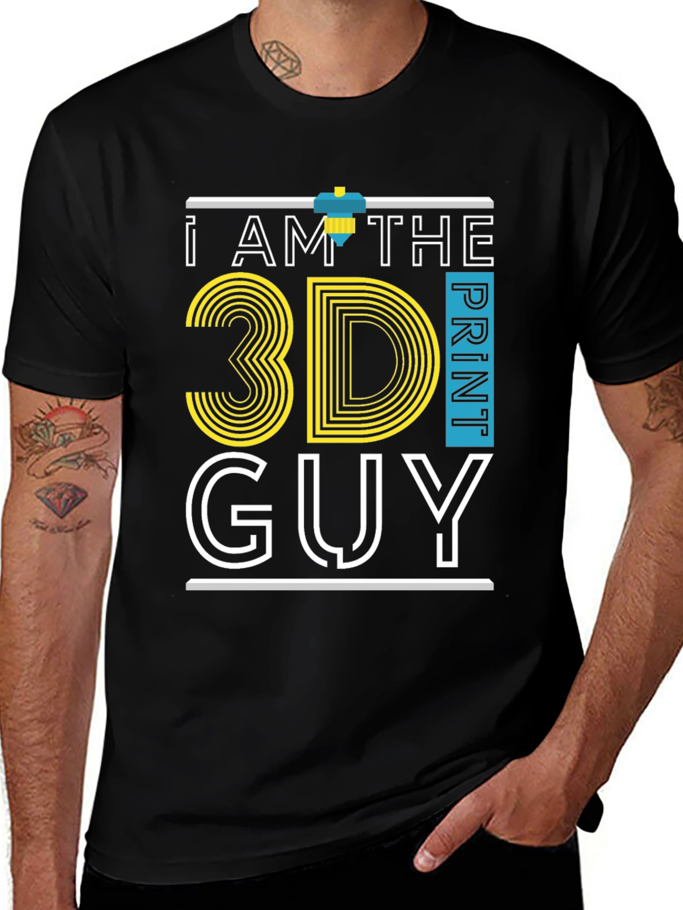 Variant 20 of I Am The 3D Print Guy Graphic Tee