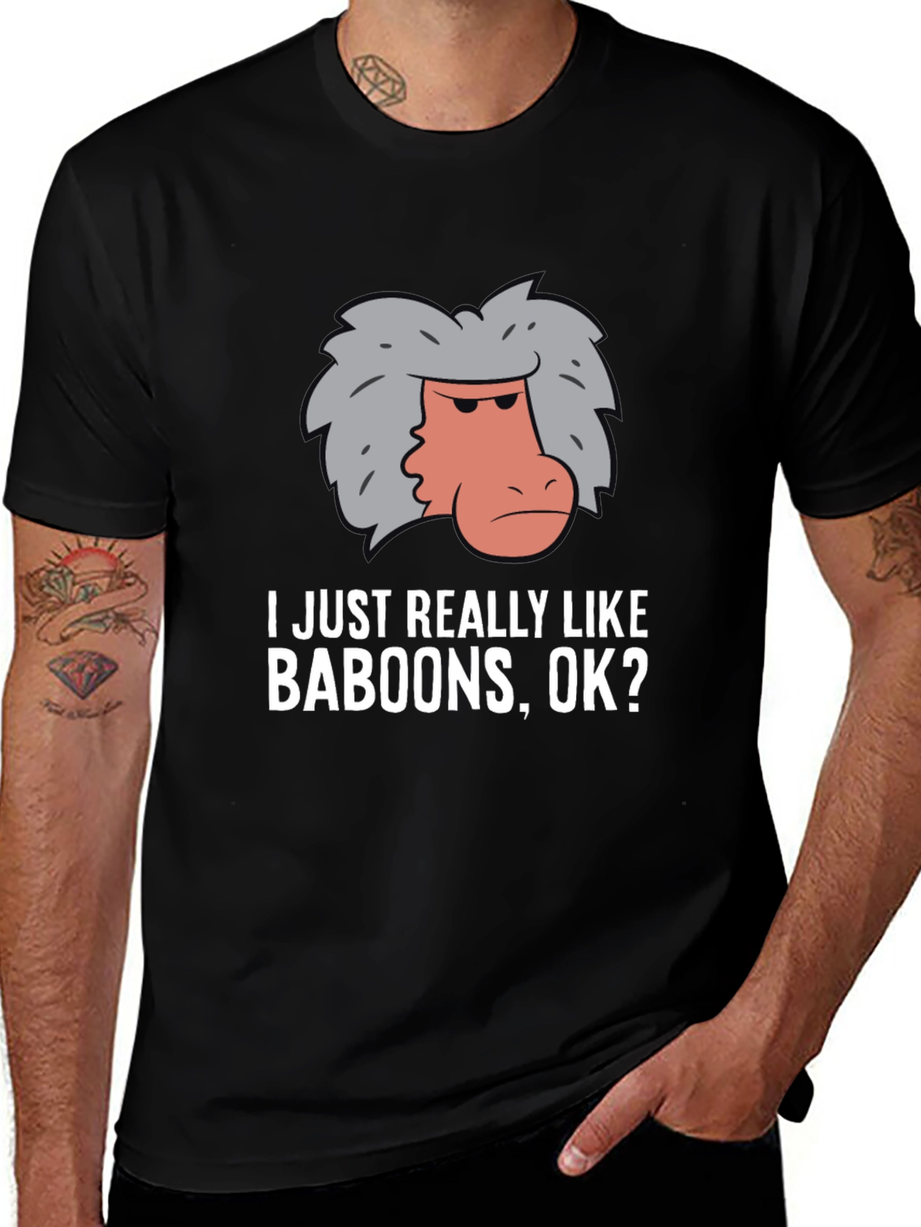 Variant 14 of Baboon Graphic Tee - "I Just Really Like Baboons, OK?"