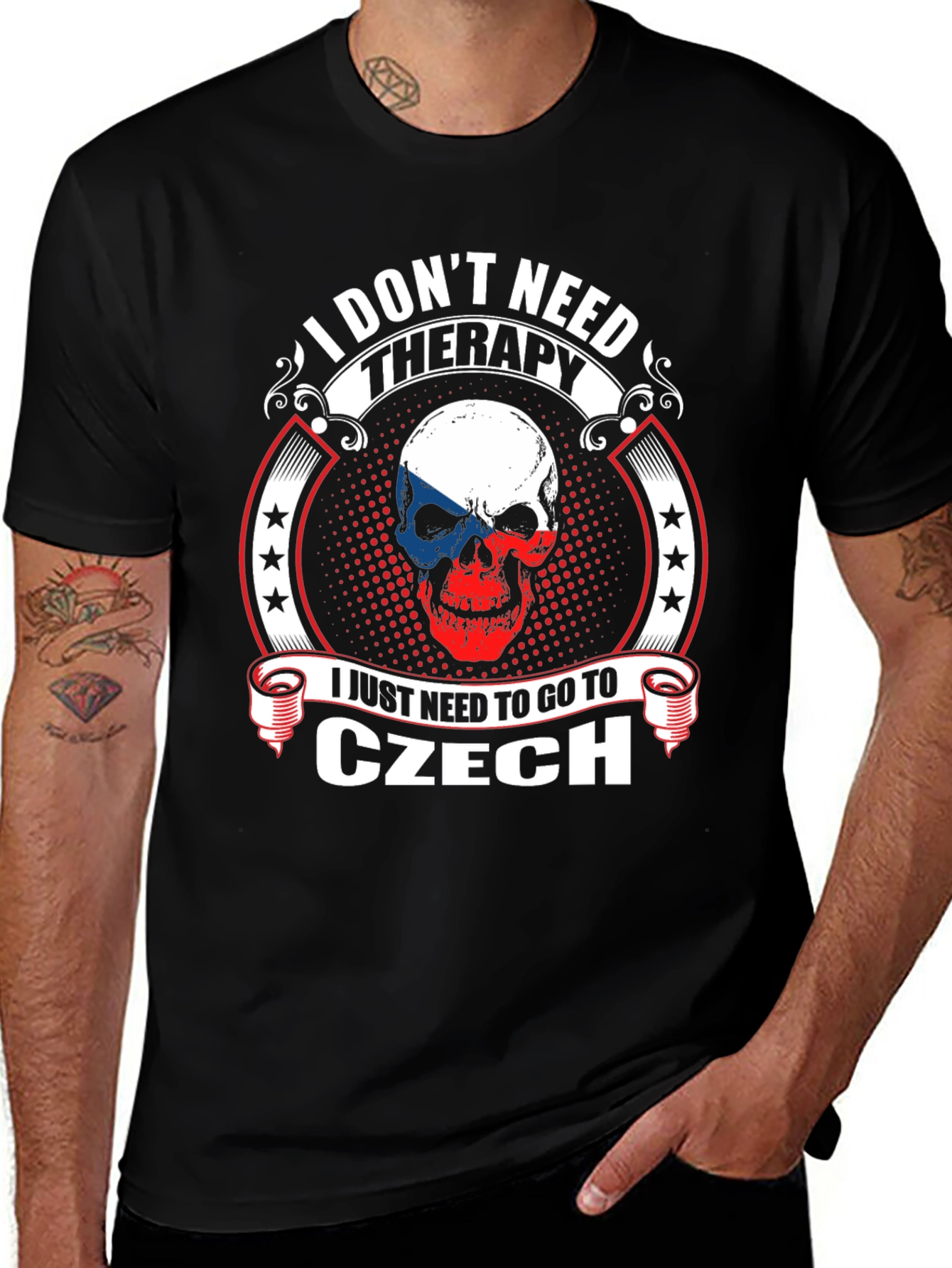 Czech Republic Skull T-Shirt - I Don't Need Therapy