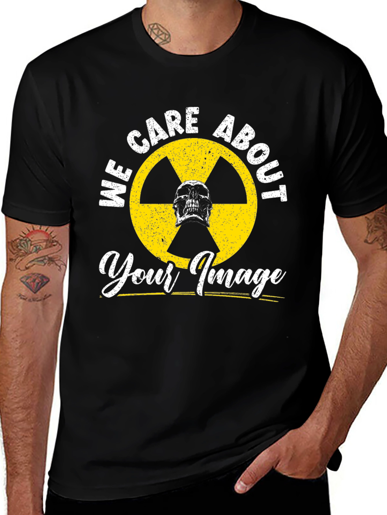 We Care About Your Image T-Shirt
