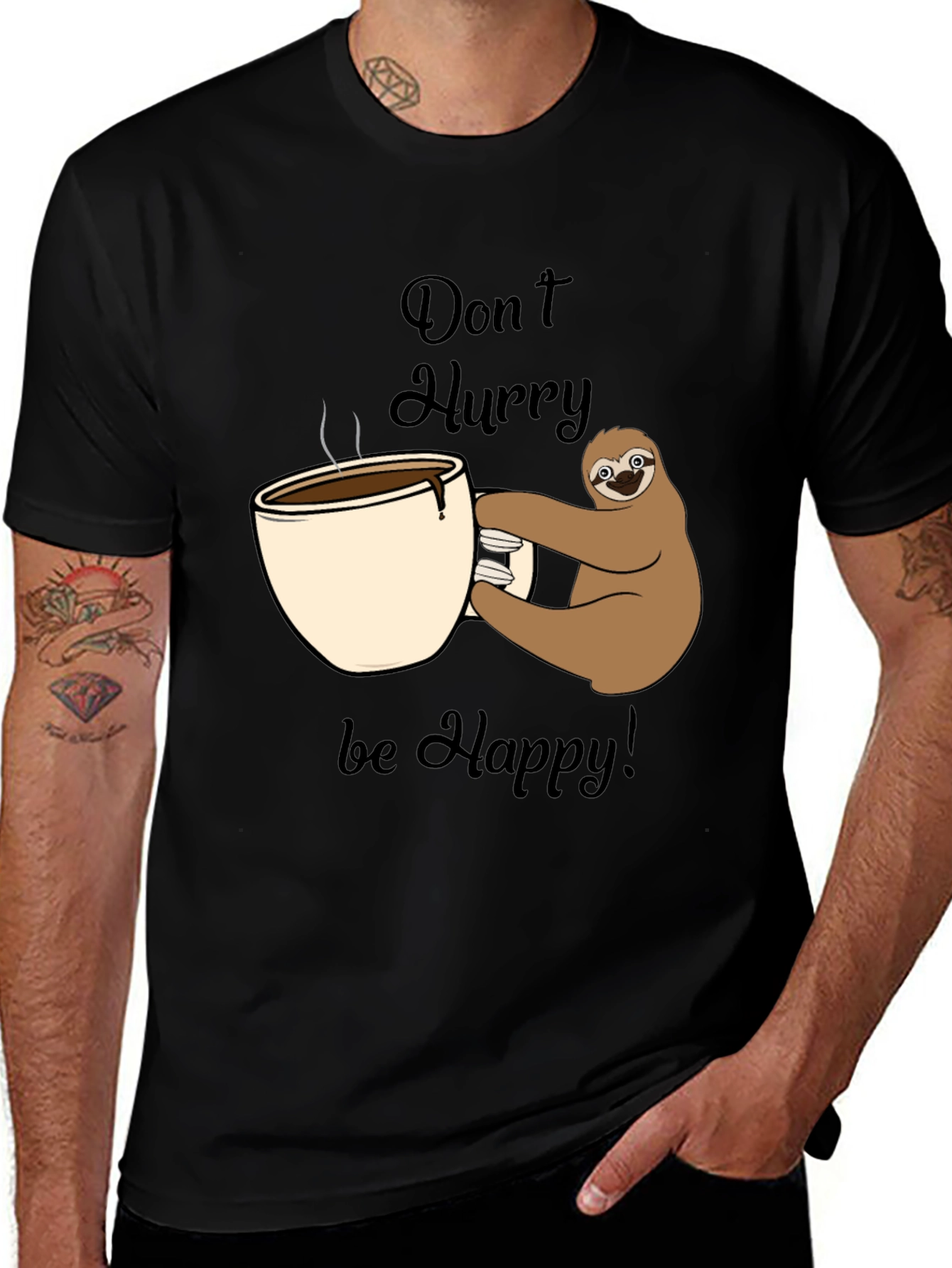 Variant 20 of Don't Hurry Be Happy Sloth Coffee T-Shirt