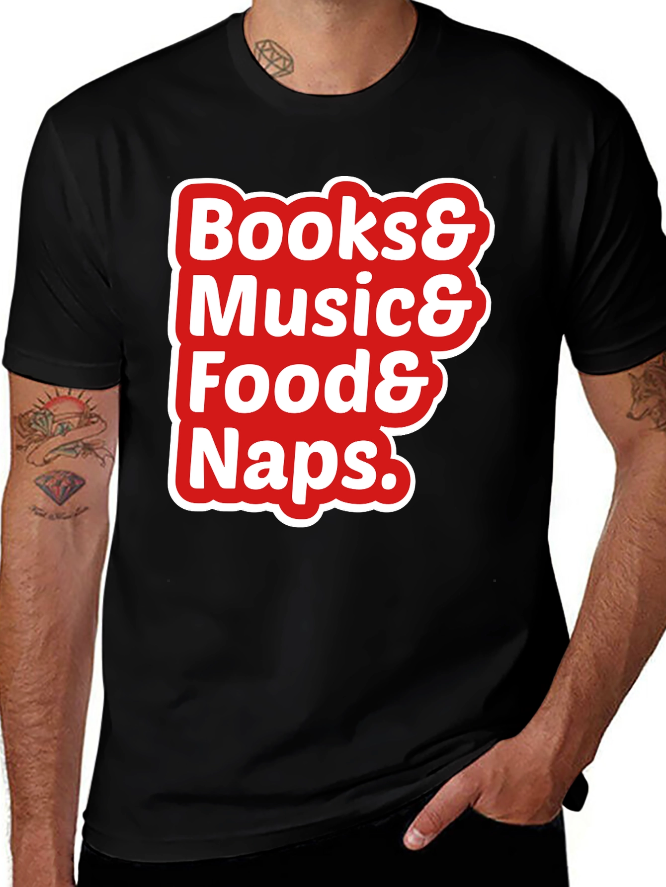 Books Music Food Naps T-Shirt