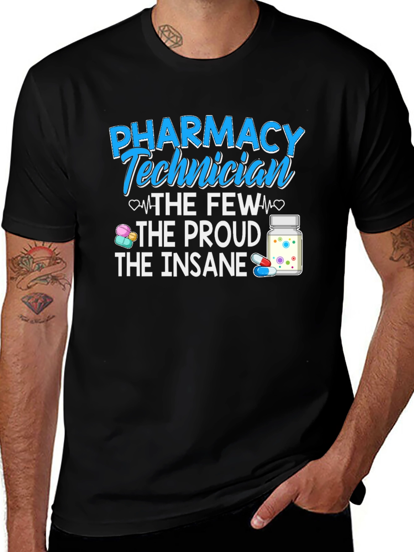 Pharmacy Technician Proud Insane T-Shirt