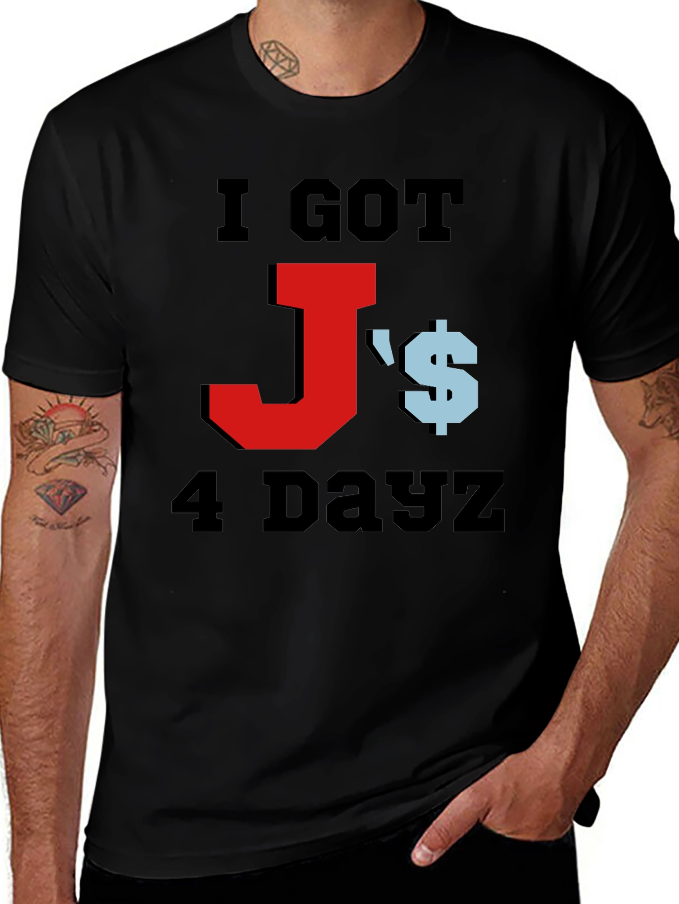 Variant 30 of I Got J's 4 Dayz Graphic T-Shirt