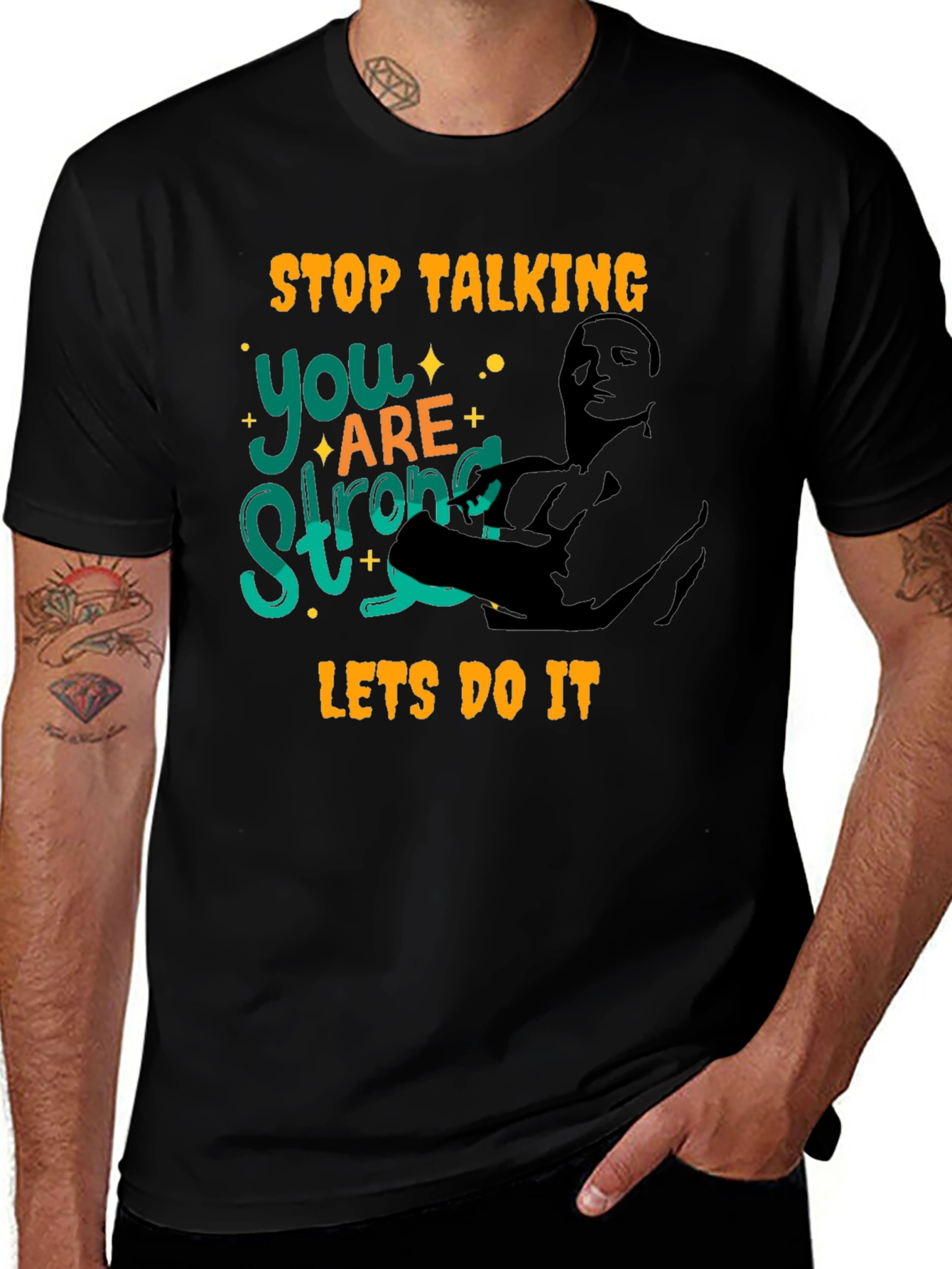 Variant 6 of Motivational Workout T-Shirt - Stop Talking, You Are Strong