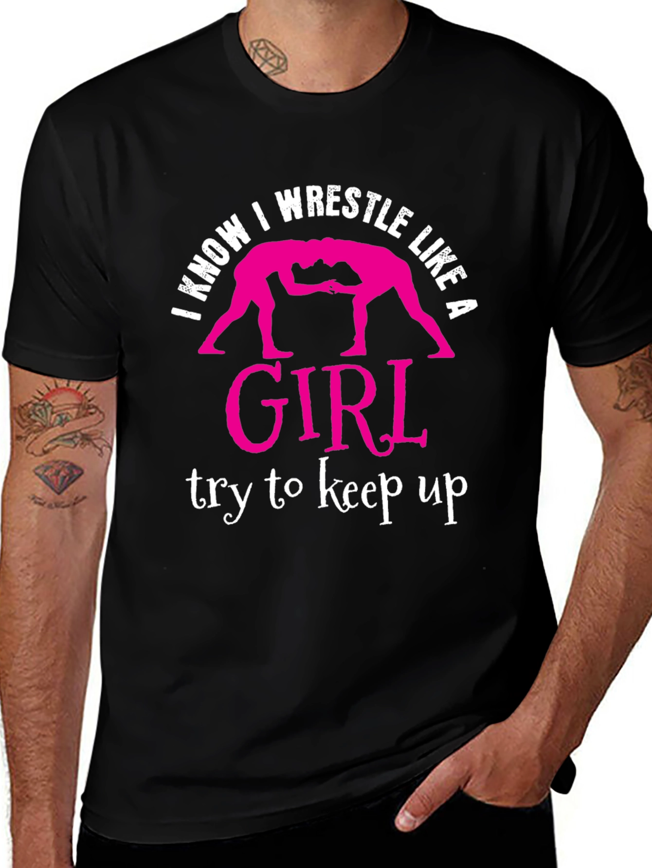 Variant 6 of I Wrestle Like A Girl T-Shirt