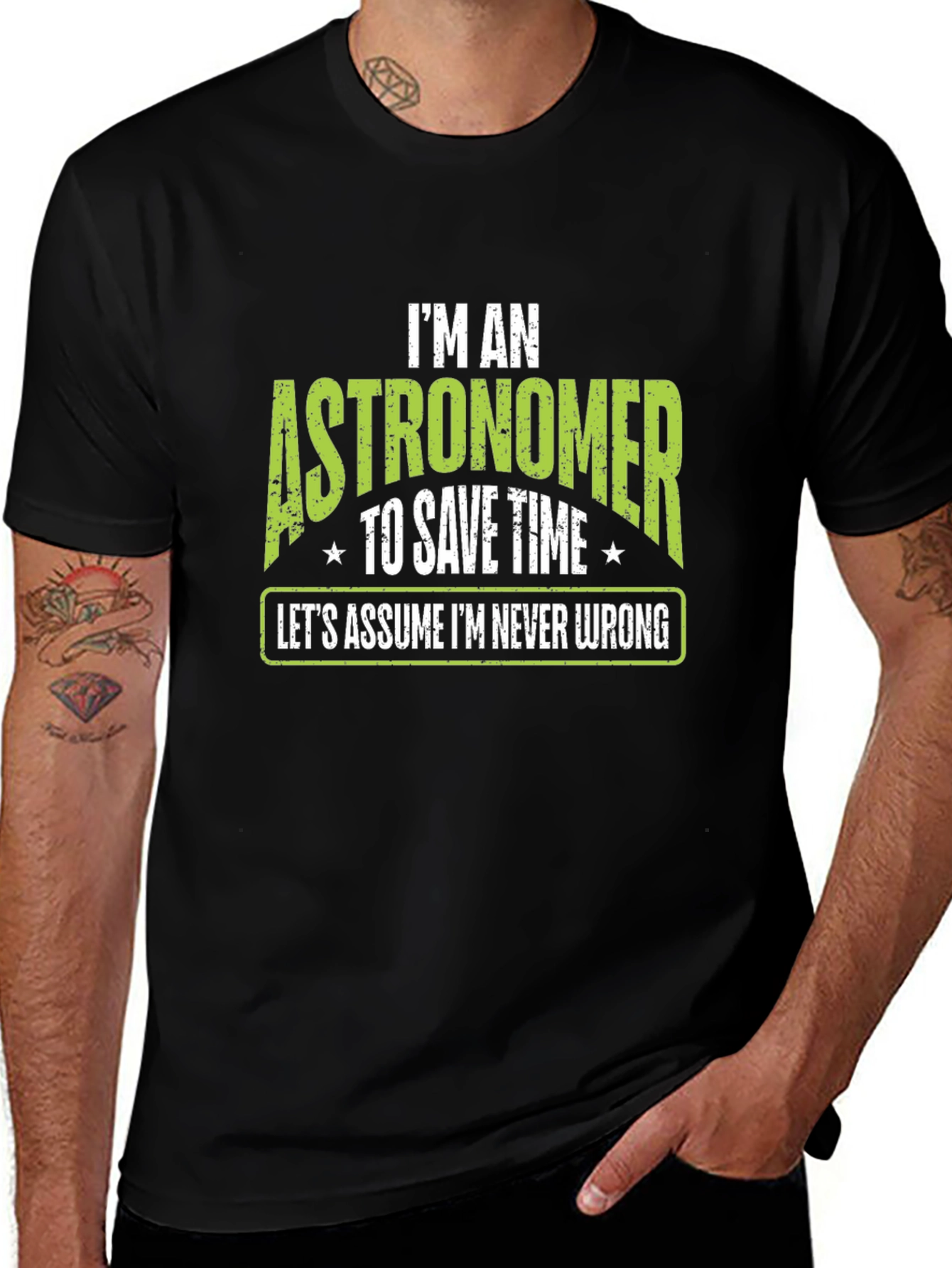 Variant 13 of Astronomer T-Shirt - I'm Never Wrong Tee
