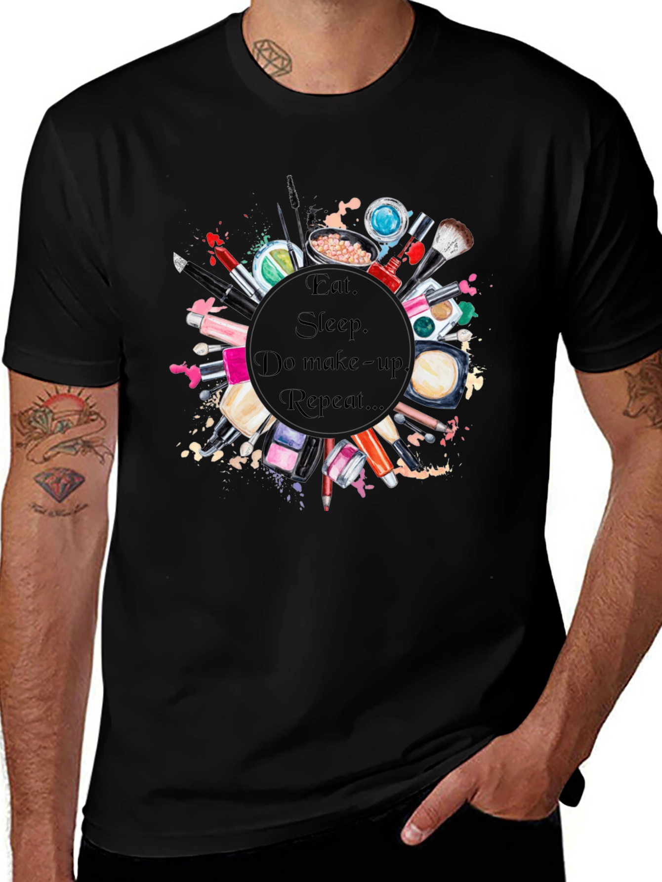 Variant 21 of Eat, Sleep, Makeup Repeat T-Shirt