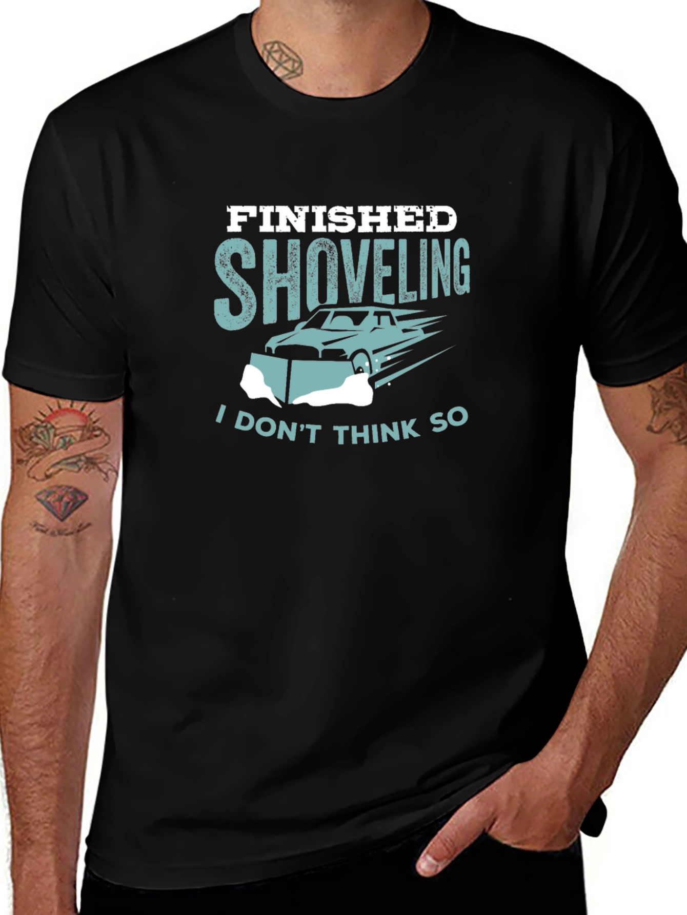 Variant 13 of Finished Shoveling T-Shirt