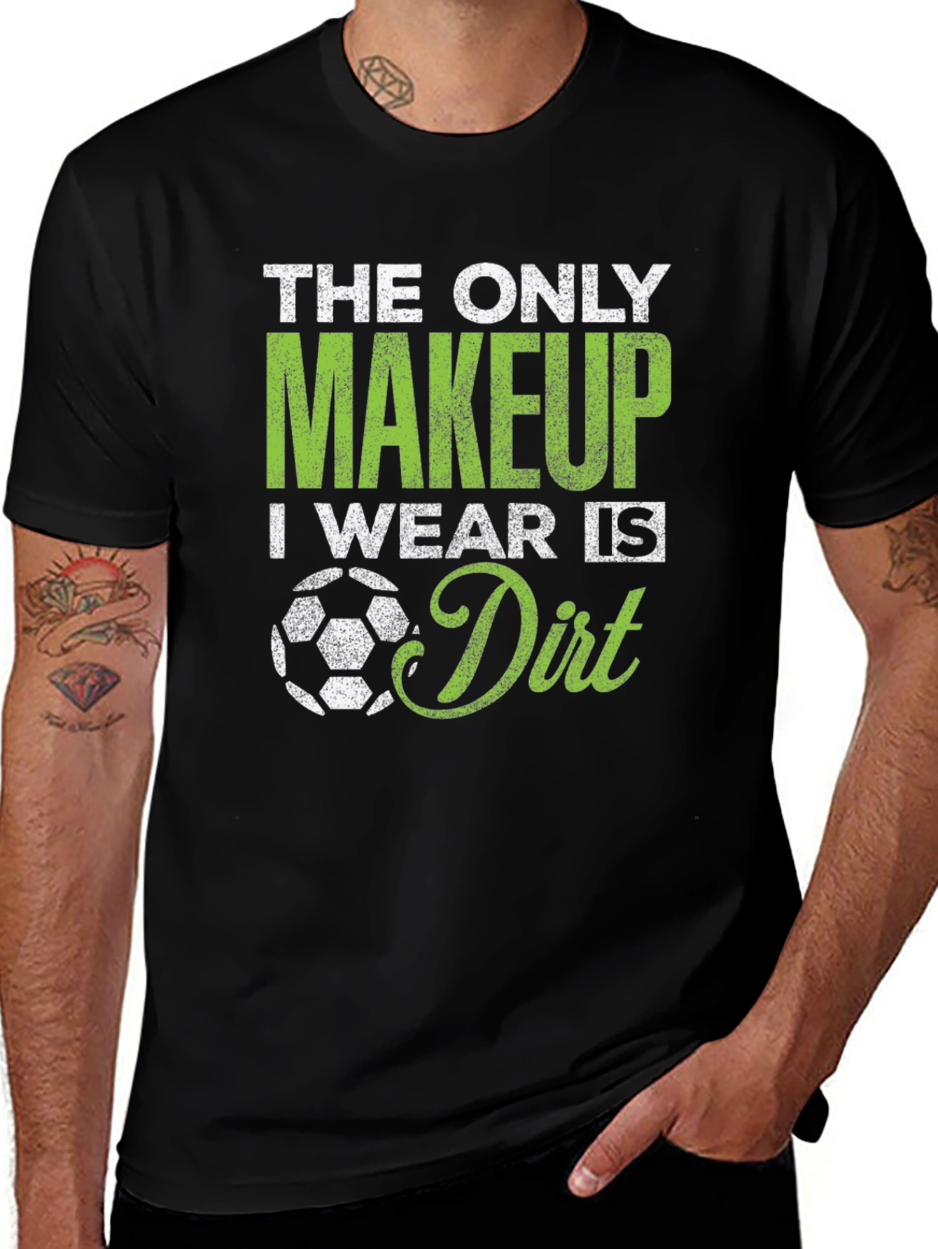 Variant 13 of Soccer Makeup Dirt T-Shirt