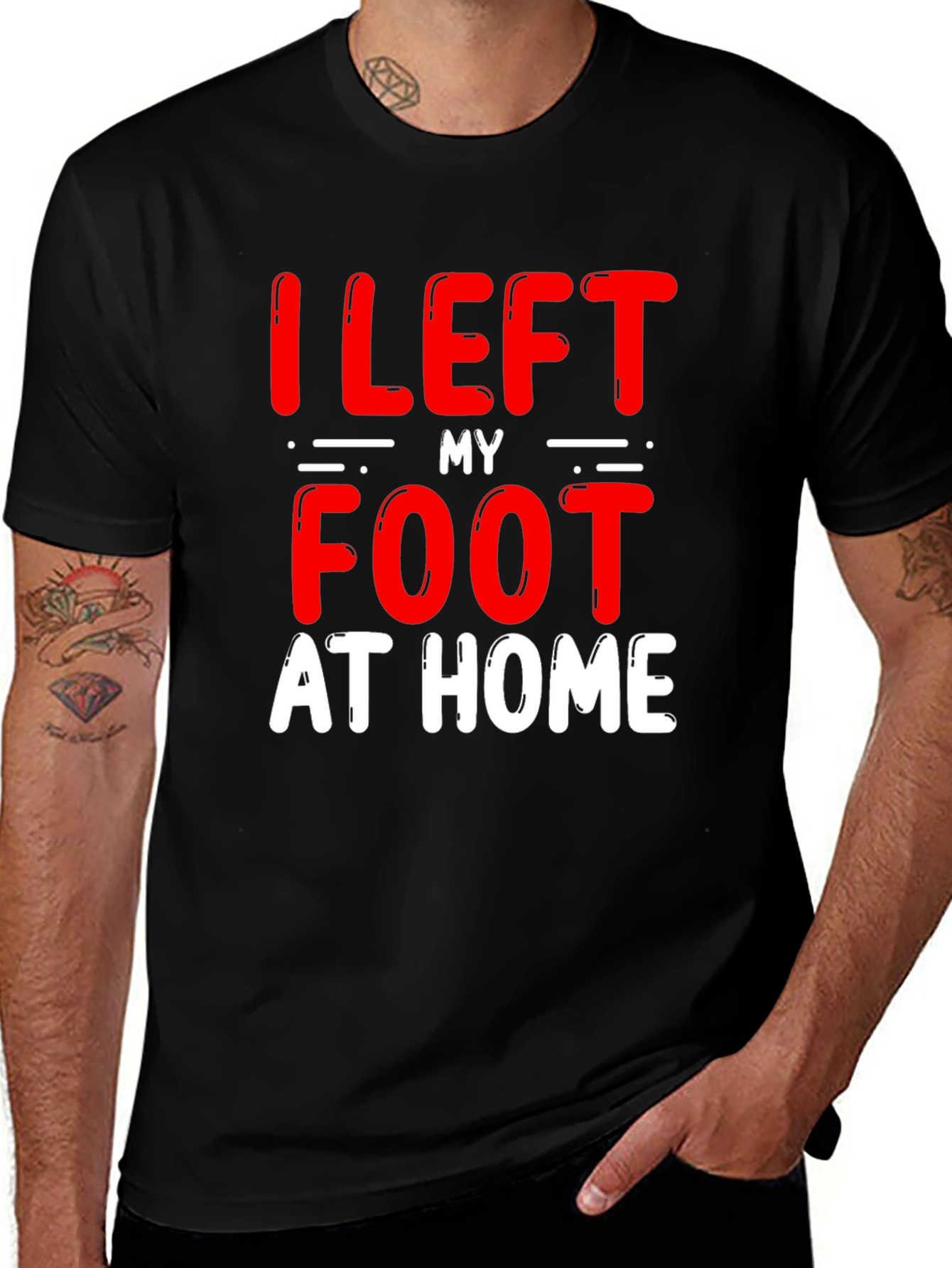 Variant 3 of I Left My Foot At Home T-Shirt - Funny Amputee Humor Tee