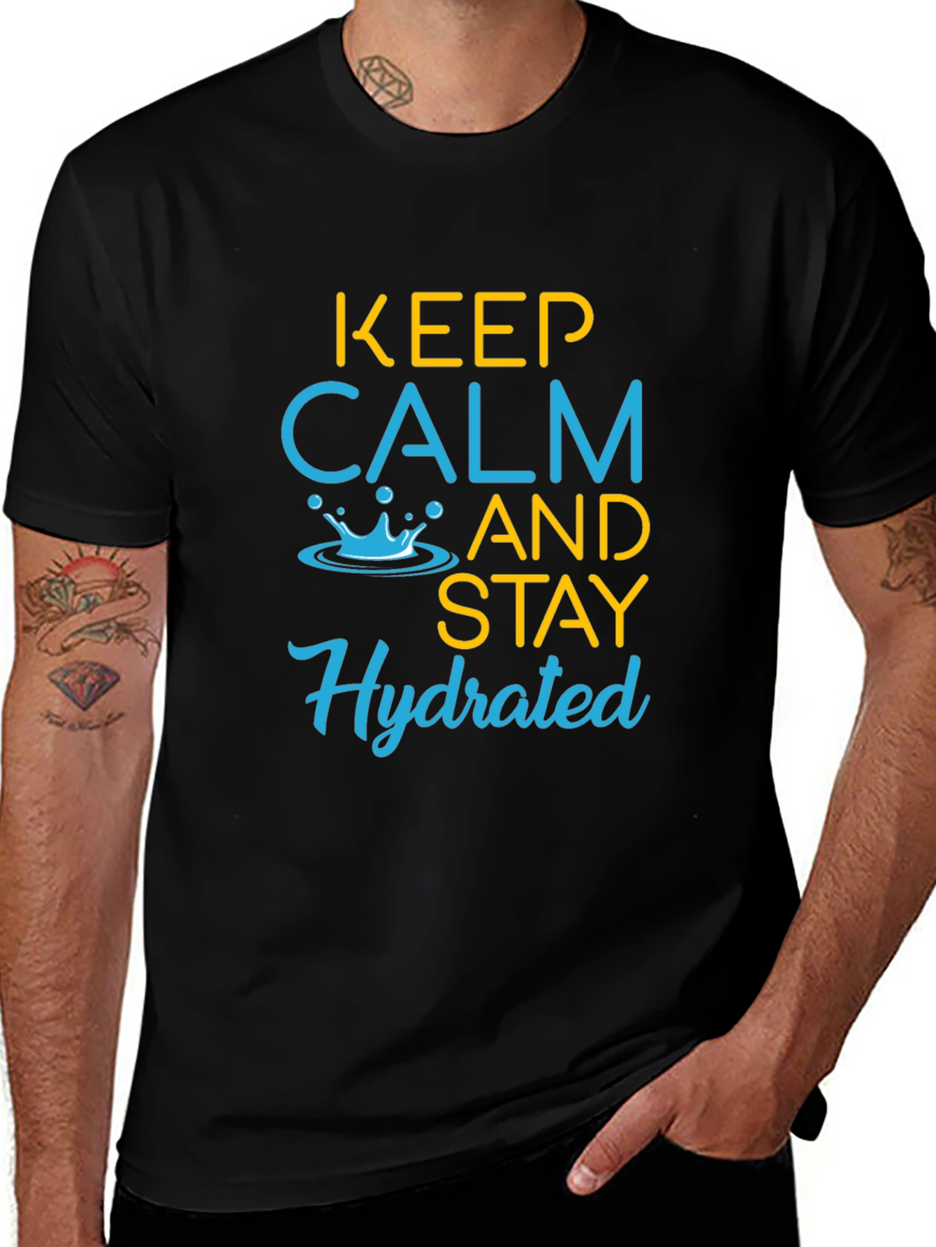 Variant 18 of Keep Calm & Stay Hydrated Graphic T-Shirt