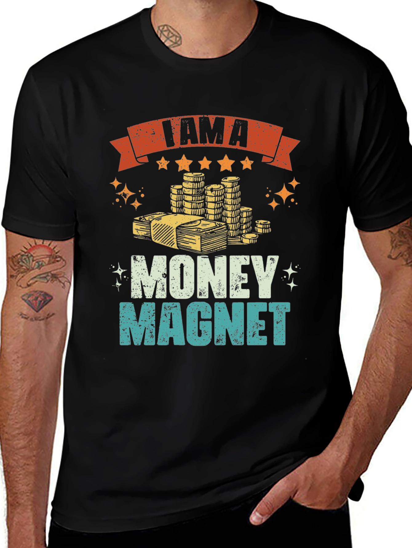 Variant 21 of I am a Money Magnet Graphic Tee