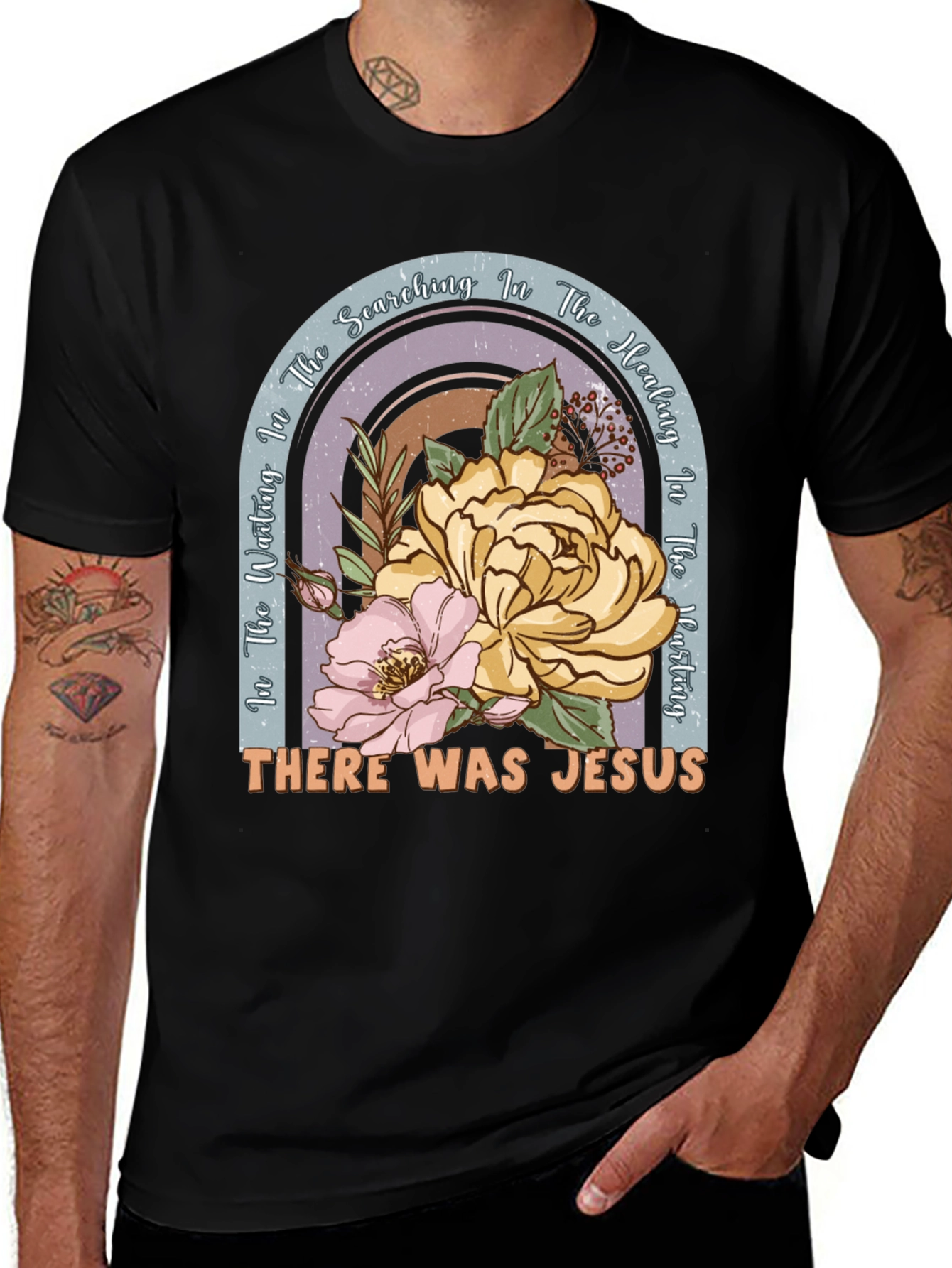 There Was Jesus Floral Graphic T-Shirt