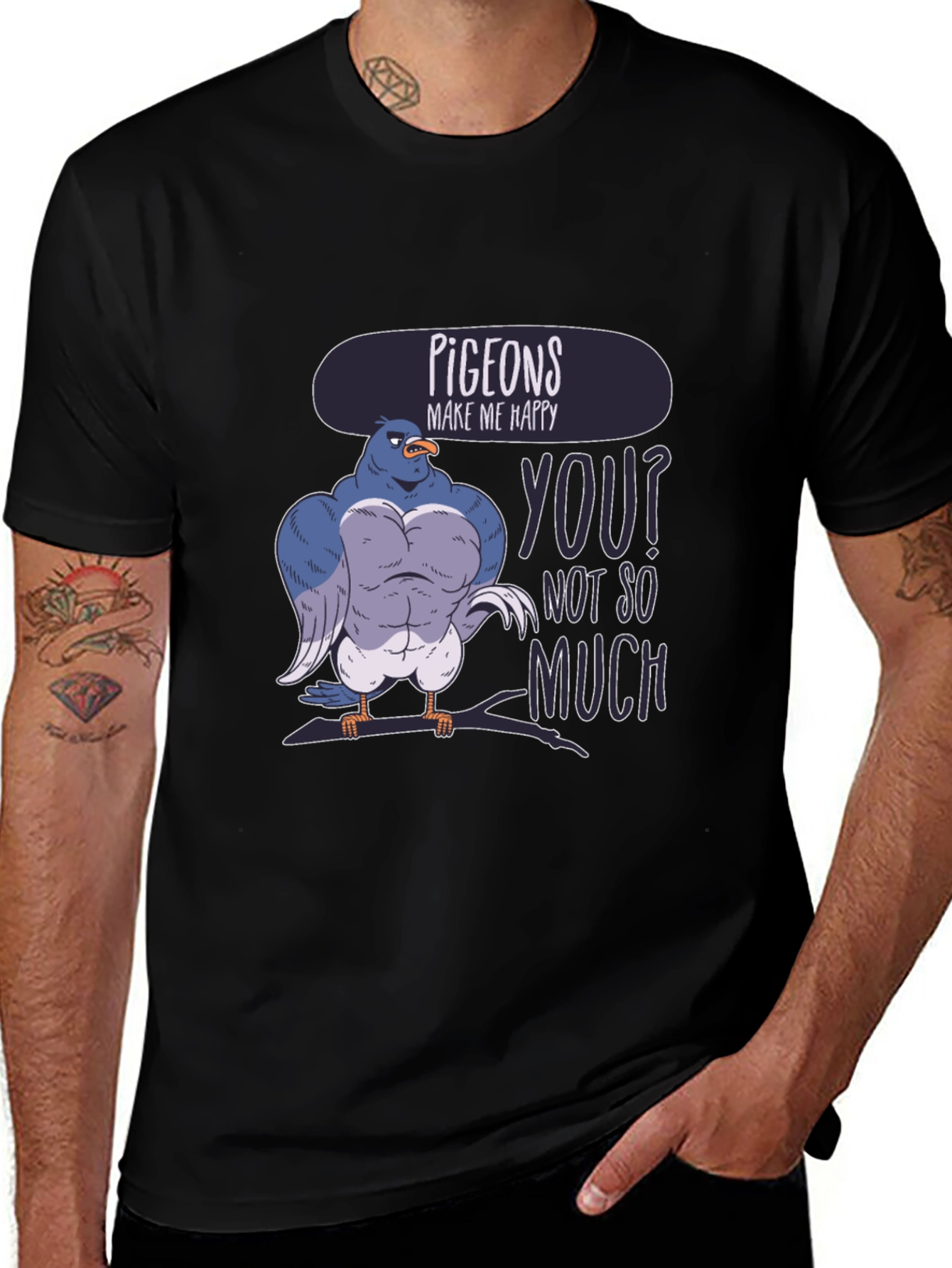Variant 29 of Pigeons Make Me Happy Funny Graphic T-Shirt