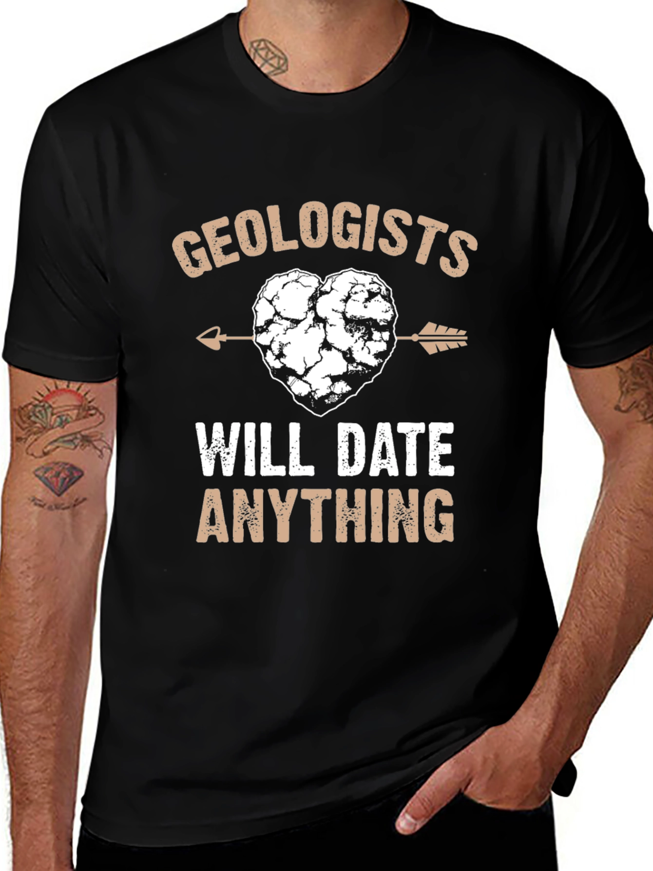 Geologists Will Date Anything T-Shirt
