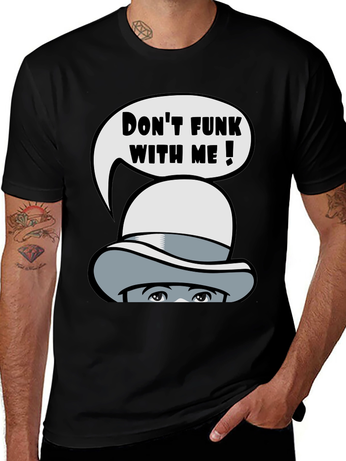 Variant 19 of Don't Funk With Me Graphic T-Shirt