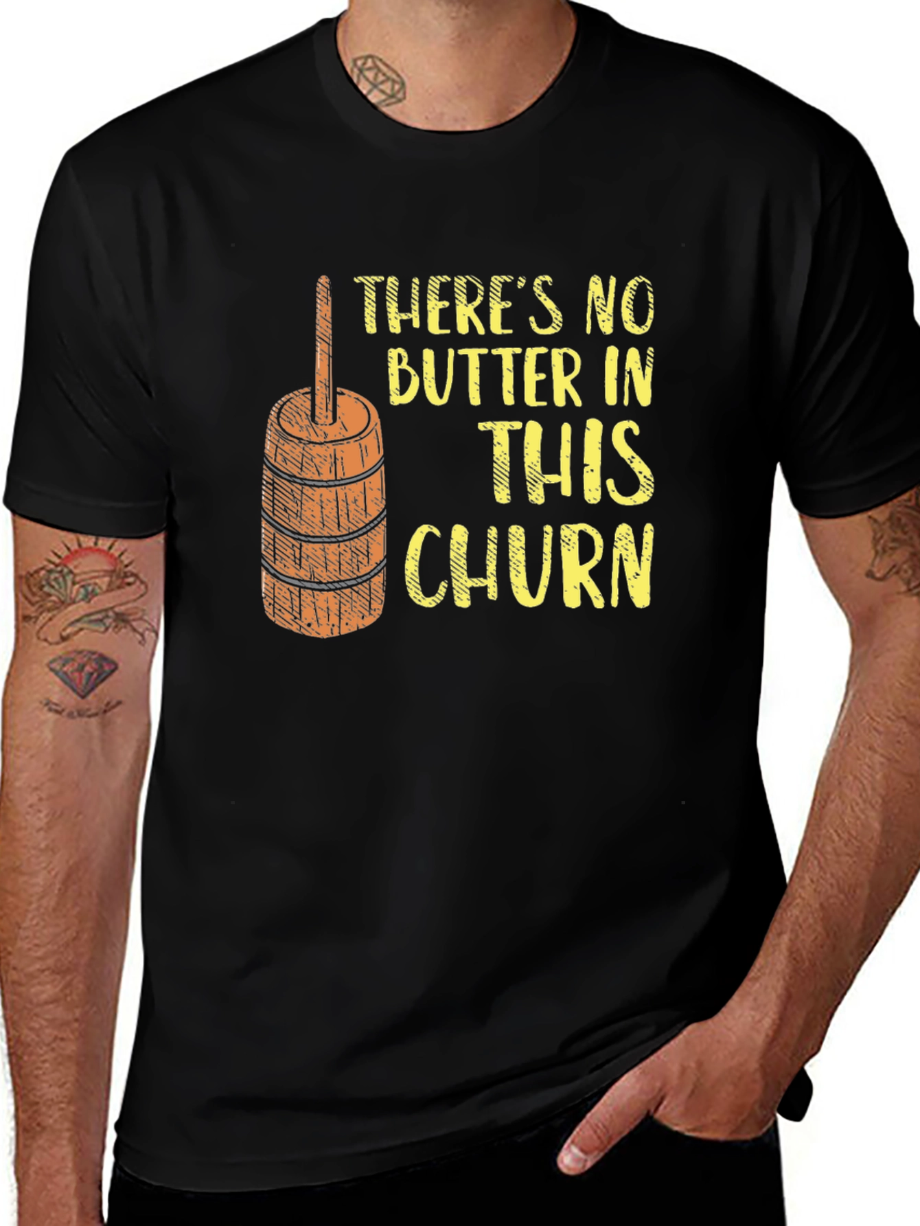 Variant 30 of Funny "No Butter In This Churn" Graphic Tee