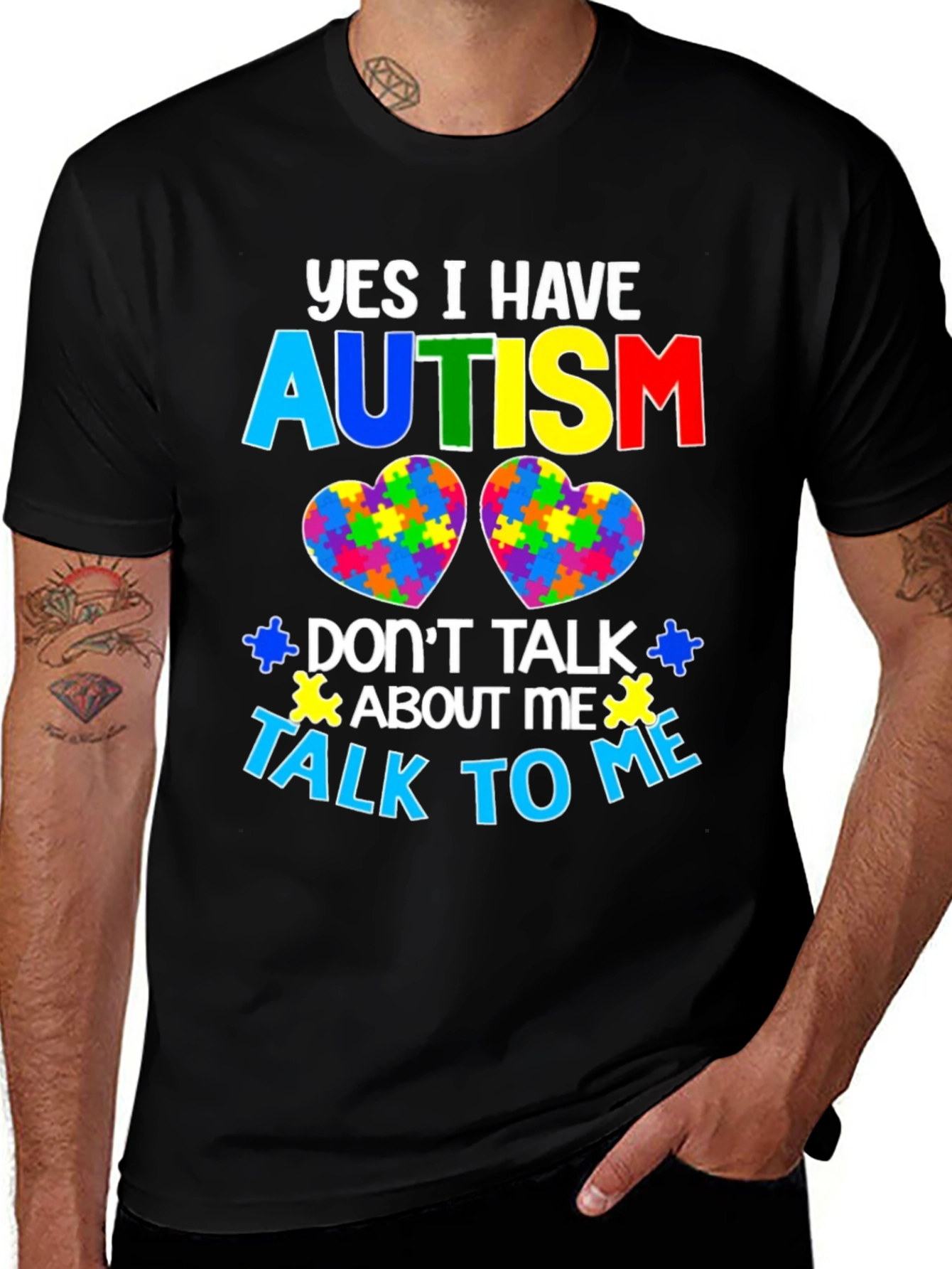 Autism Awareness T-Shirt - Yes I Have Autism