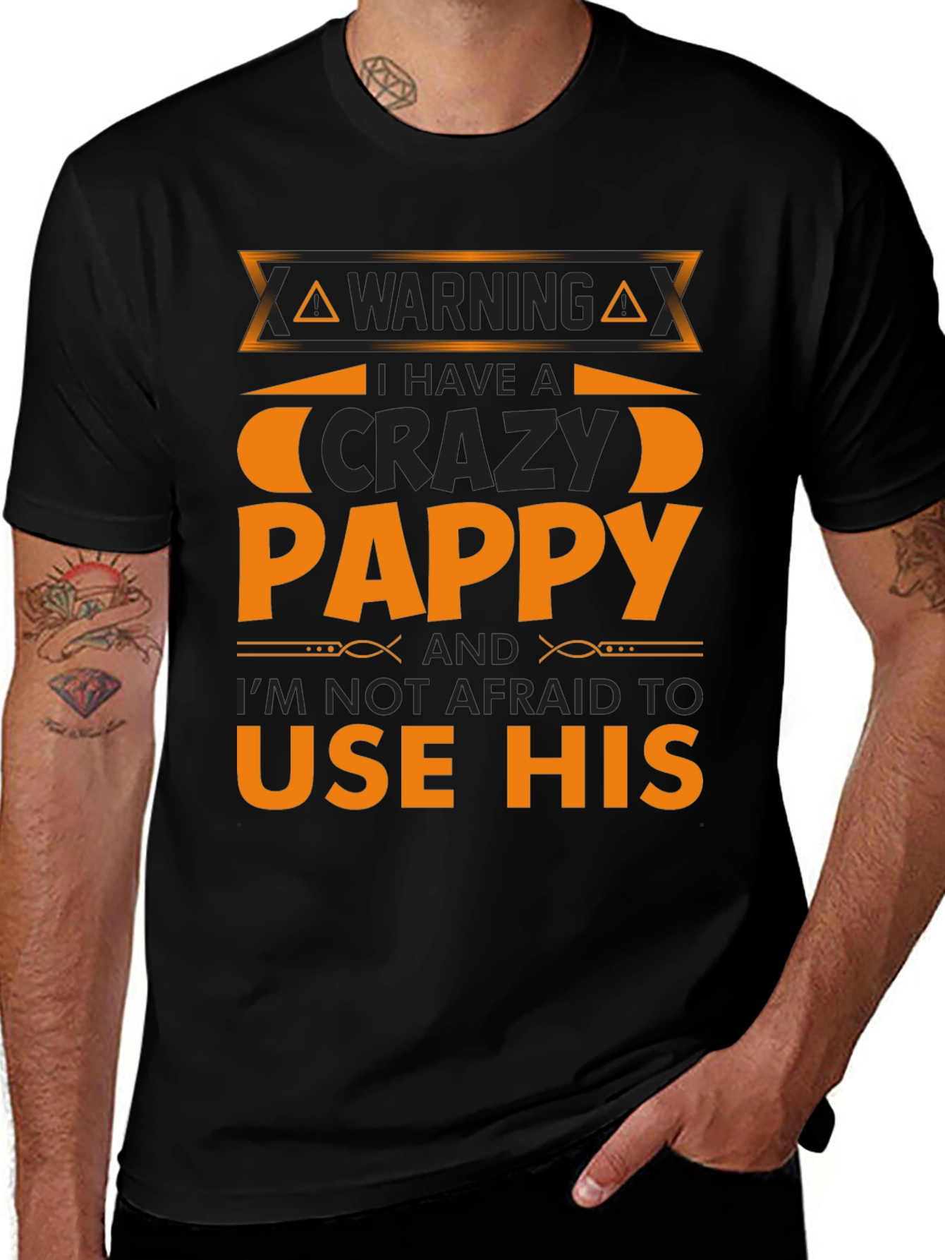 Variant 13 of Warning Crazy Pappy T-Shirt Funny Family Gift
