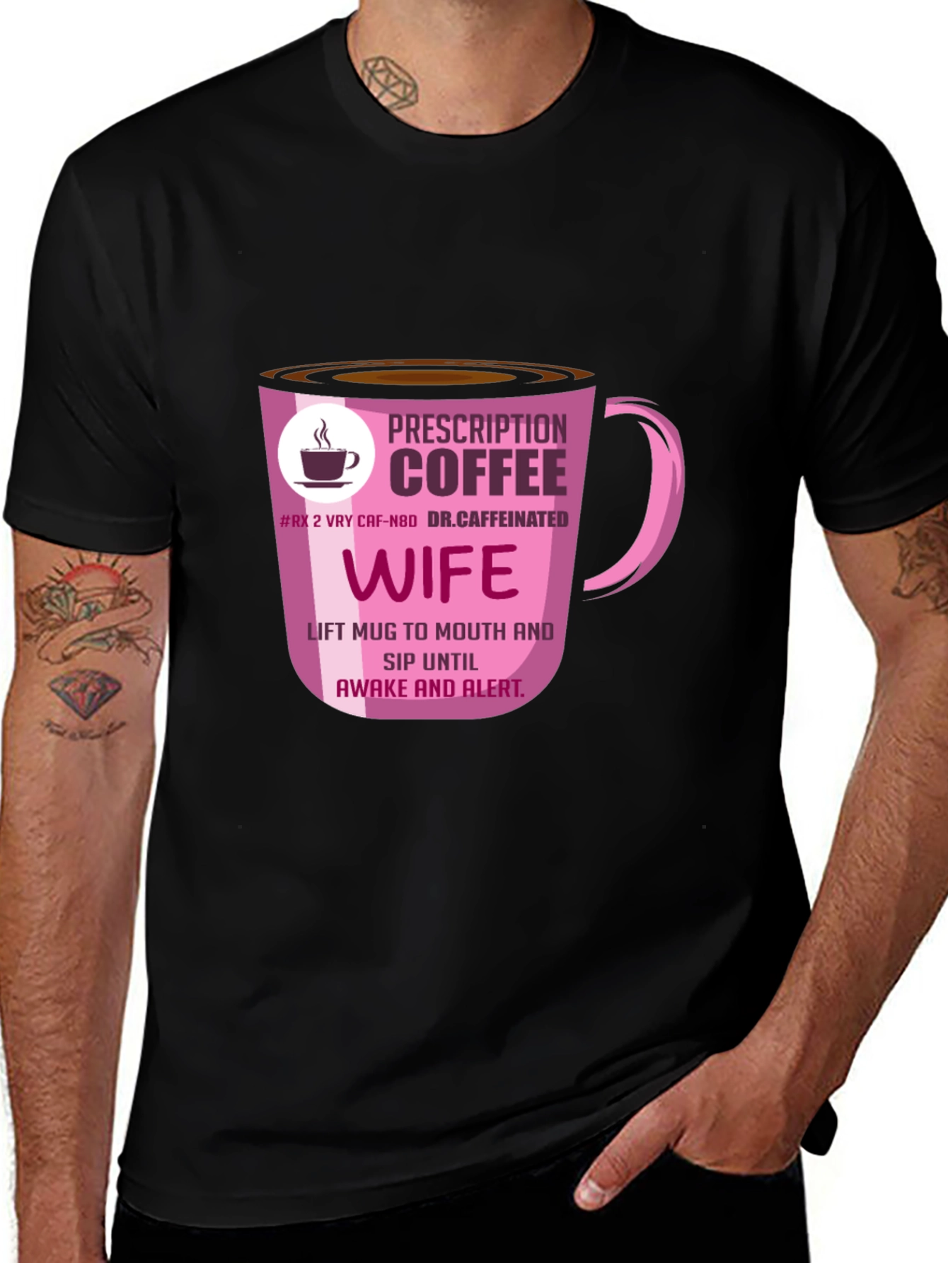 Prescription Coffee Wife T-Shirt - Caffeine Lover Tee