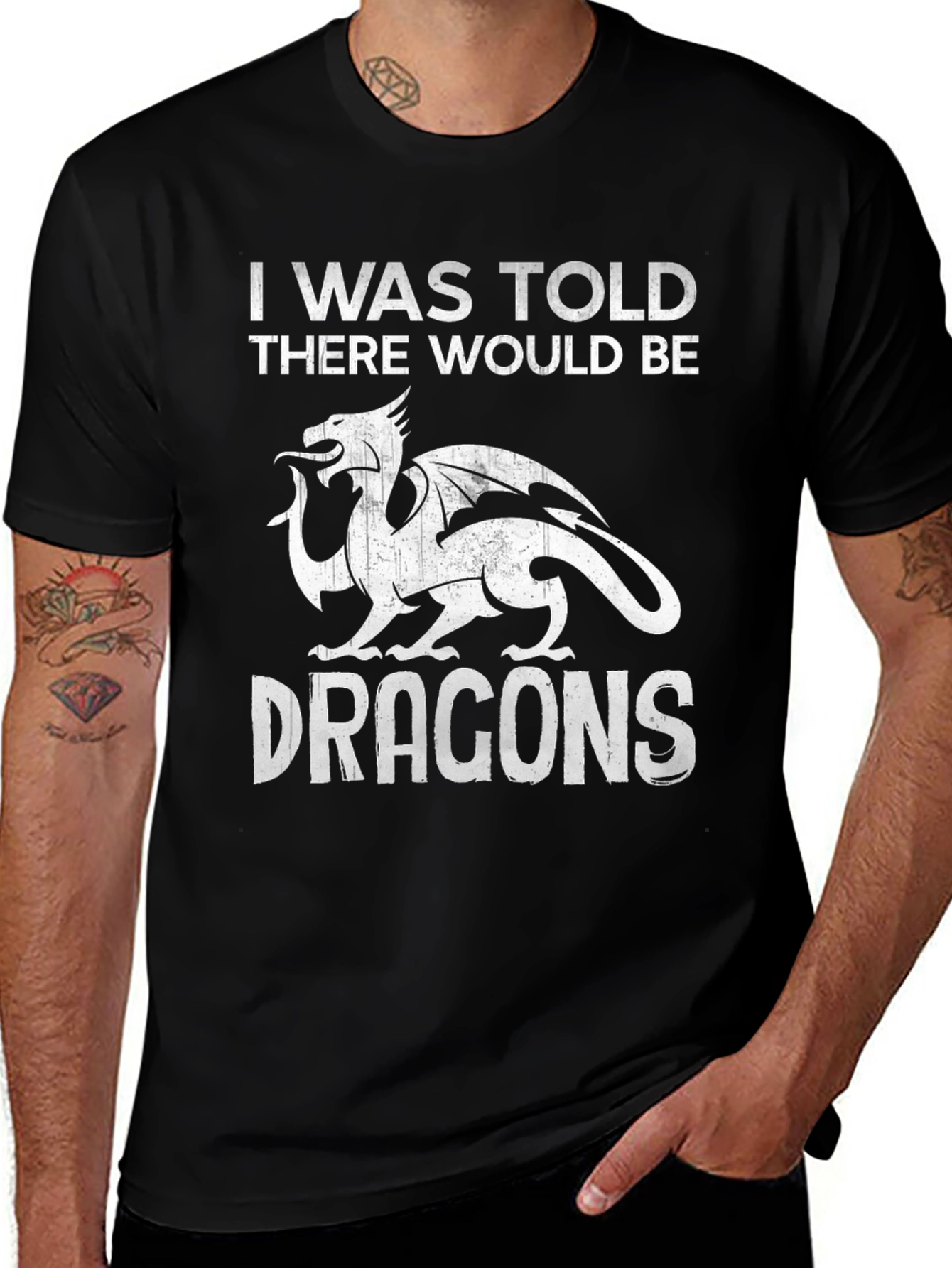 Variant 12 of Dragon Graphic Tee - I Was Told There Would Be Dragons