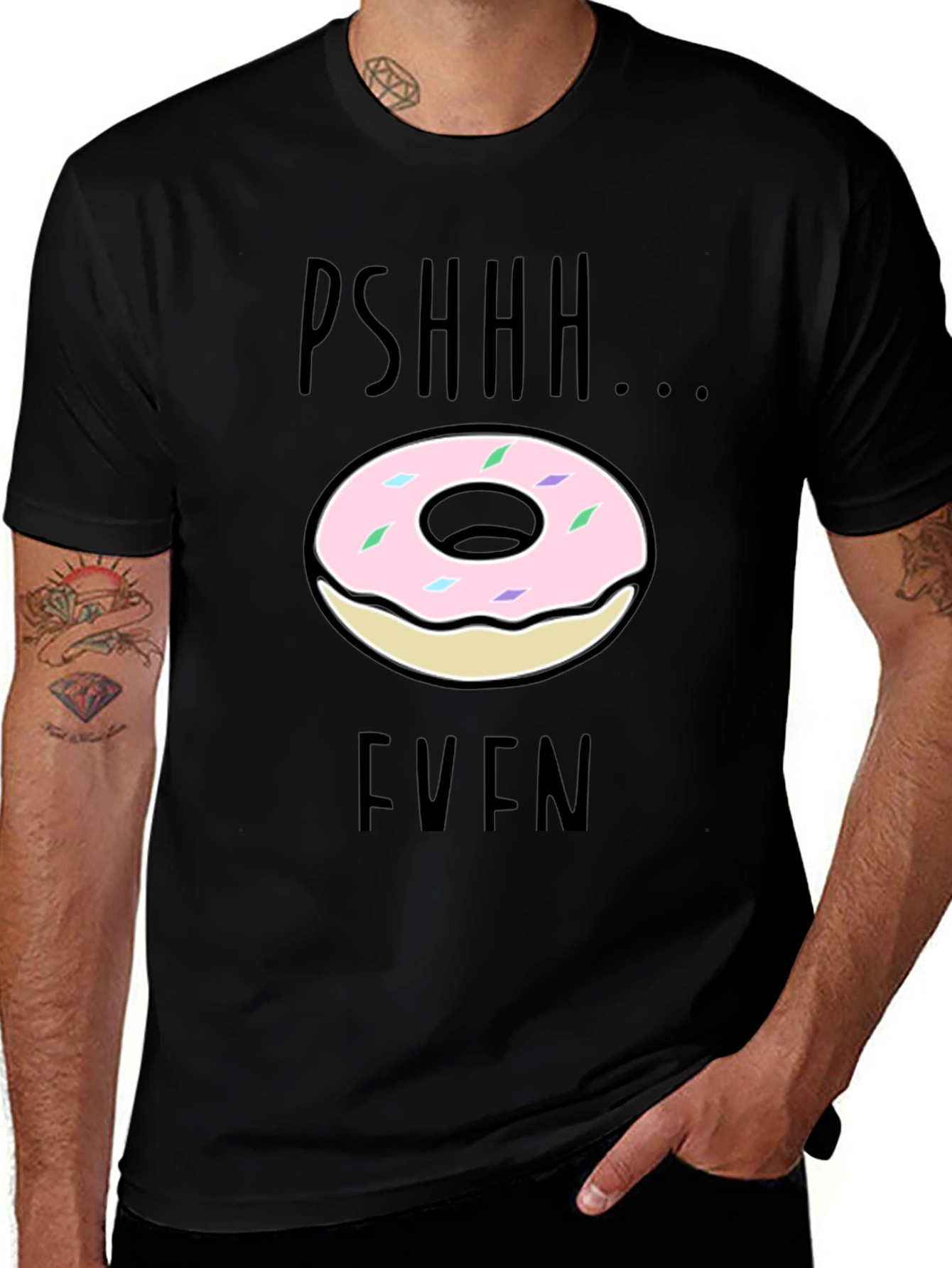 Variant 7 of Pshhh Donut Even Graphic Tee - Funny Casual Shirt