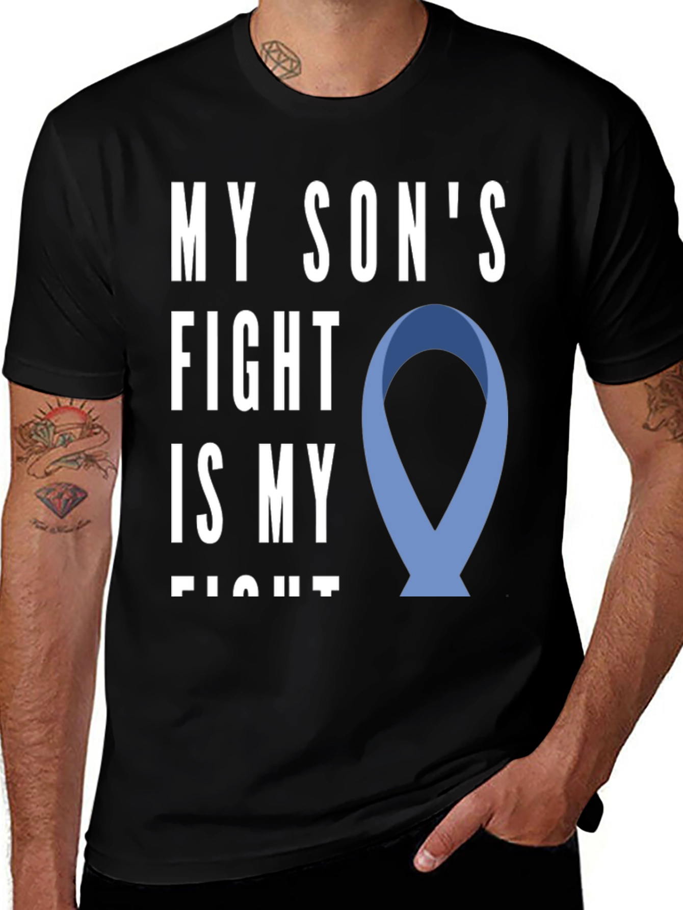 My Son's Fight Is My Fight Awareness T-Shirt