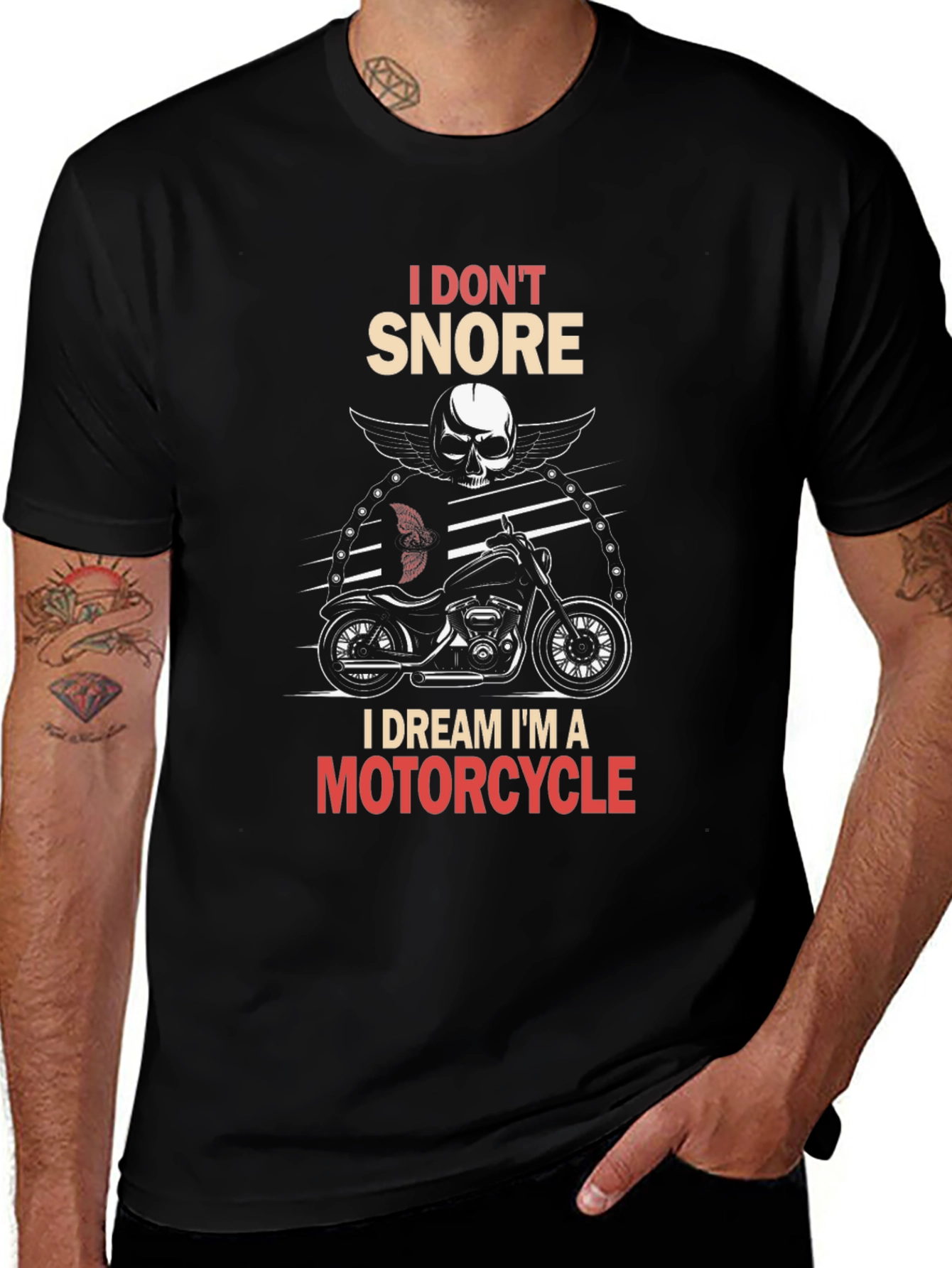 Variant 25 of Motorcycle Dream T-Shirt - "I Don't Snore"