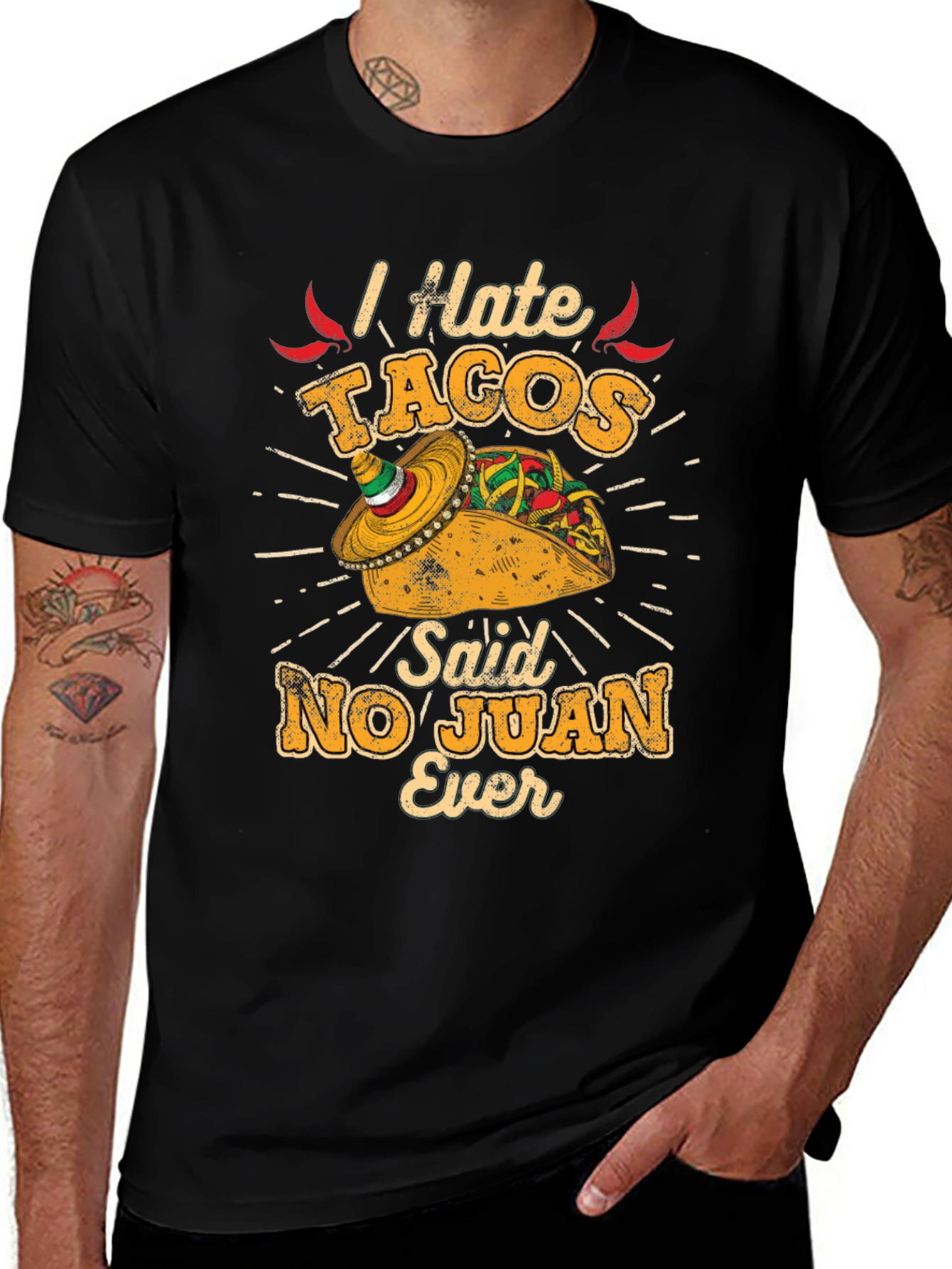 I Hate Tacos No Juan Ever Men's Graphic Tee