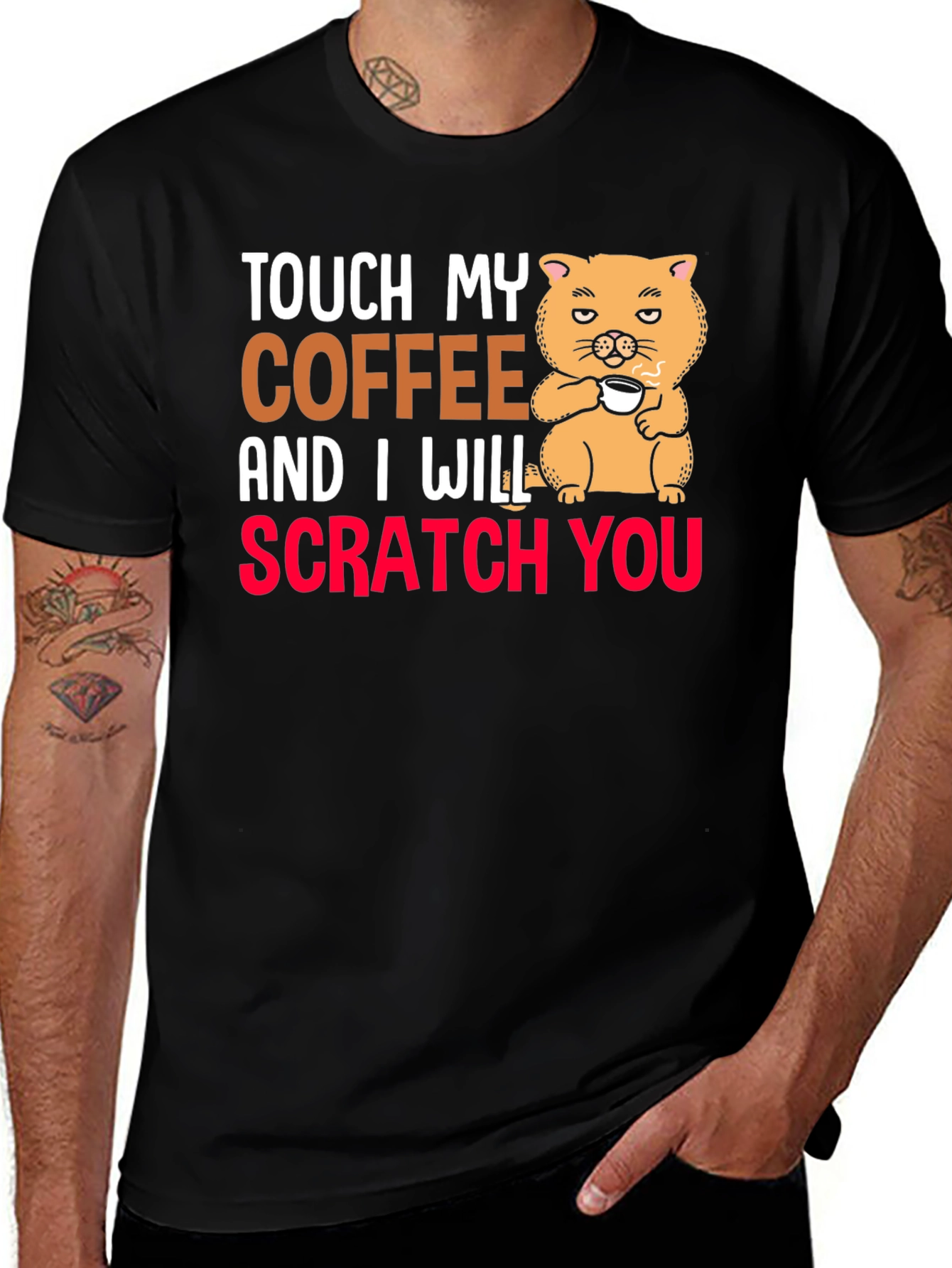 Variant 20 of Touch My Coffee T-Shirt