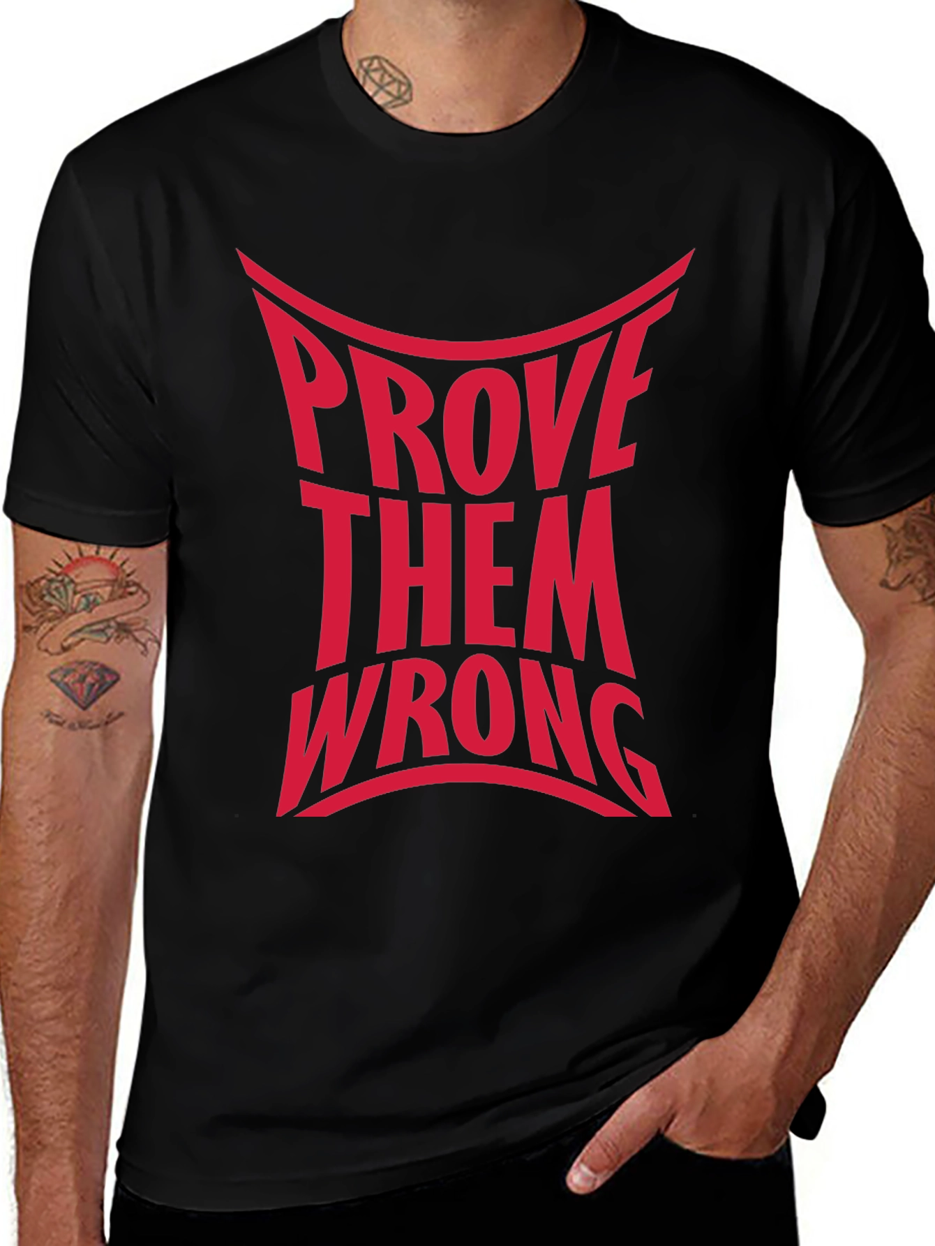 Variant 25 of Prove Them Wrong Graphic Tee