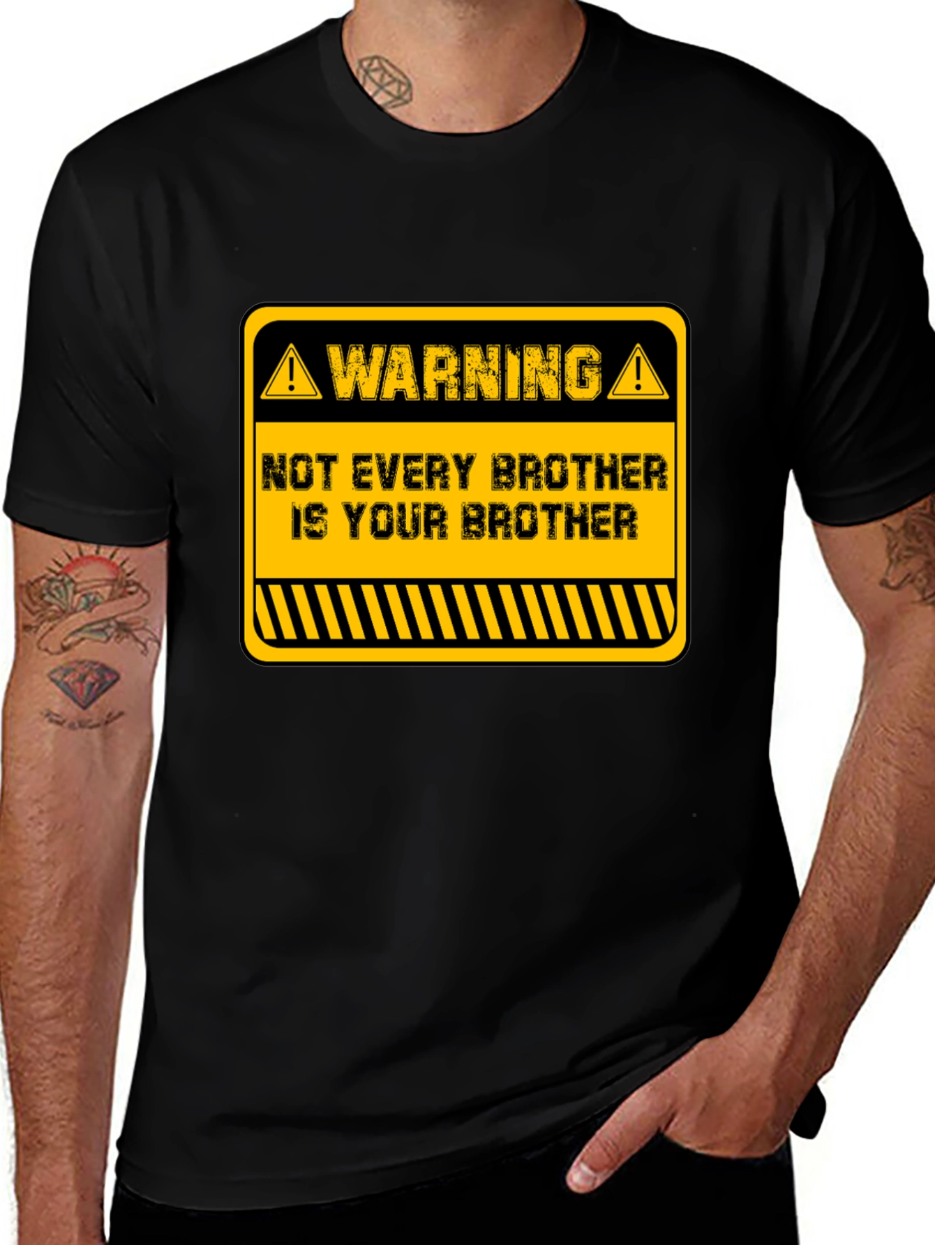 Variant 8 of Warning: Not Every Brother T-Shirt