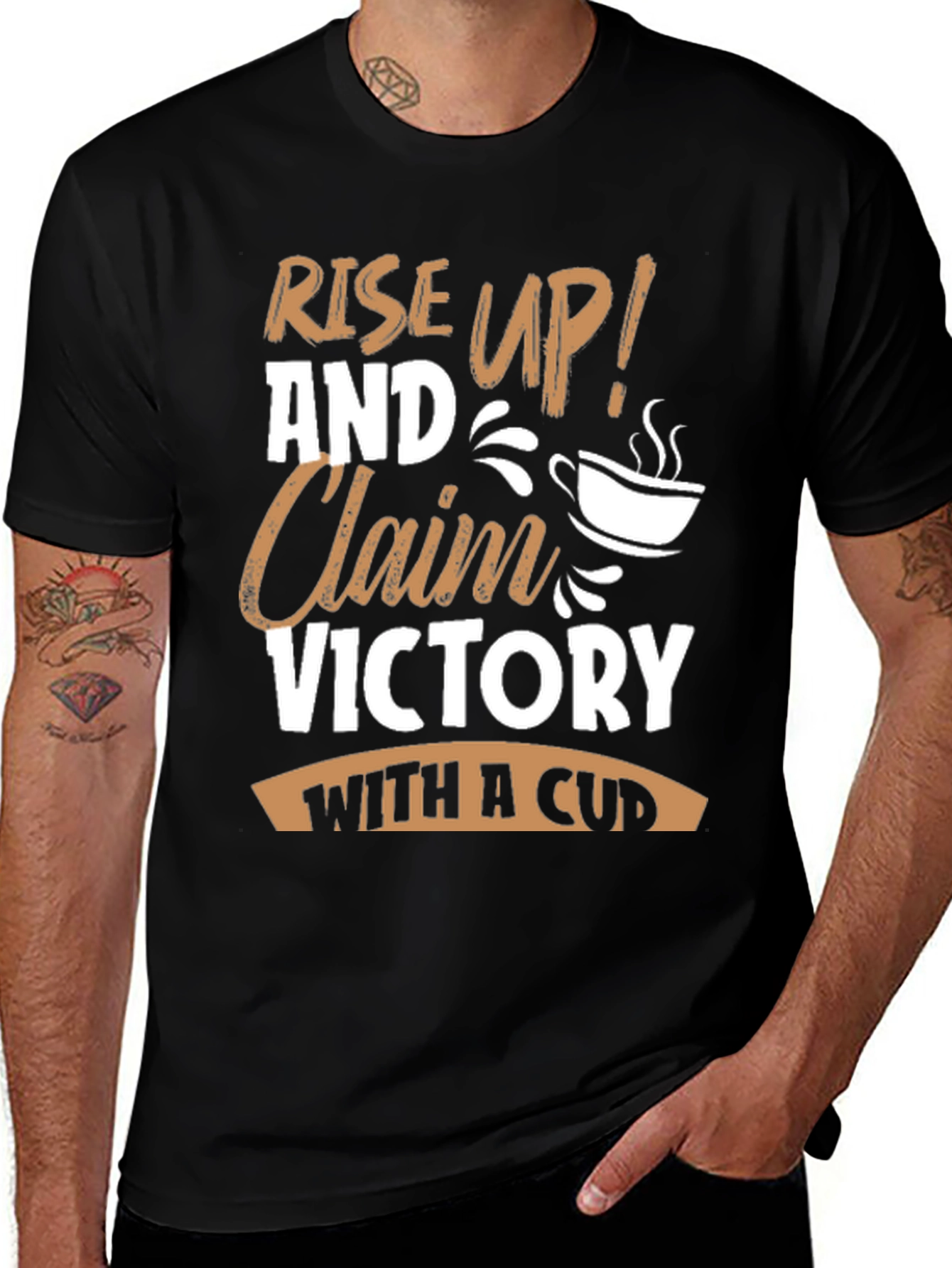 Variant 14 of Rise Up & Claim Victory T-Shirt - Coffee Lover's Tee
