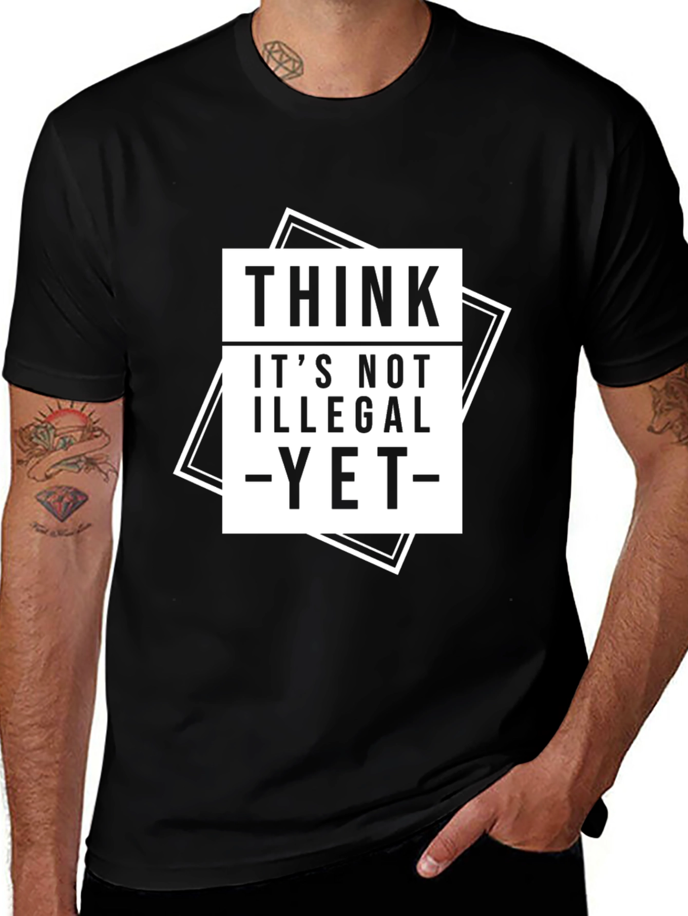 Variant 16 of Think It's Not Illegal Yet T-Shirt