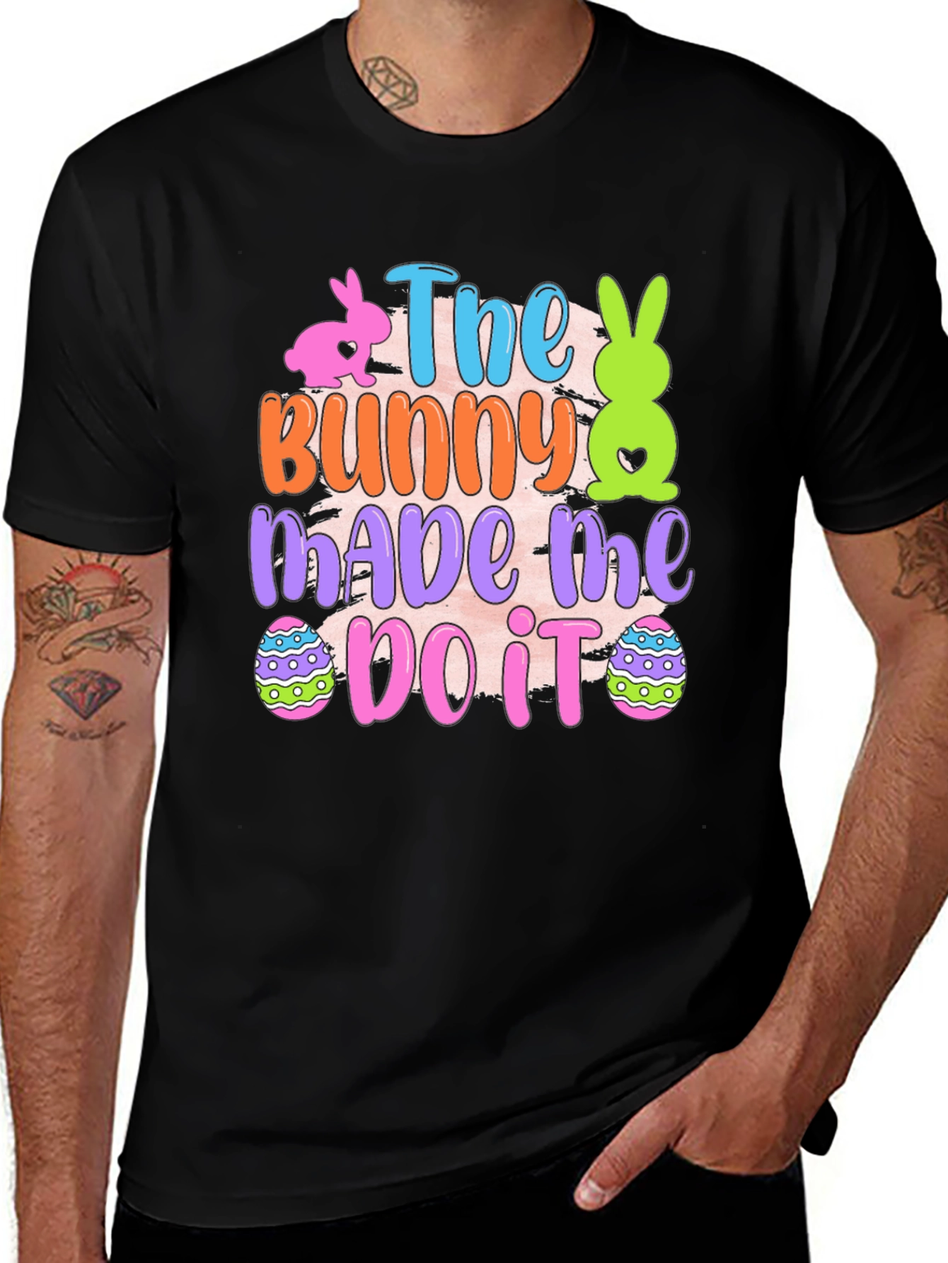 Variant 13 of Bunny Made Me Do It Easter T-Shirt