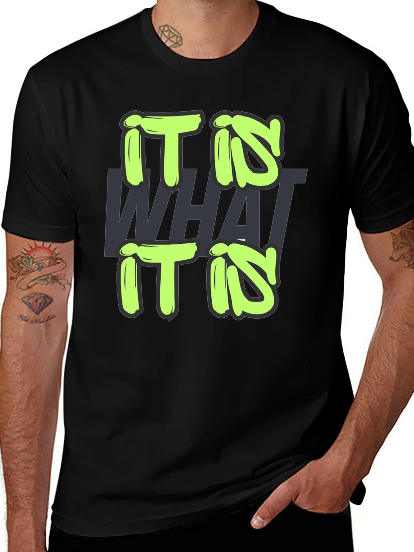 Variant 18 of It Is What It Is Graphic Tee - Trendy Statement Shirt
